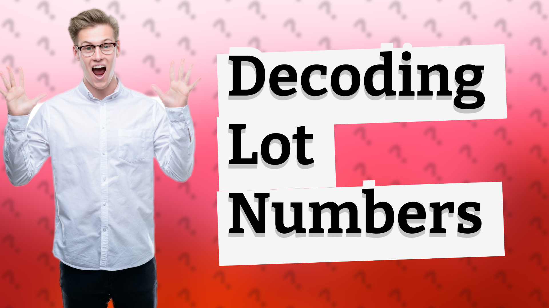 Decoding Lot Numbers