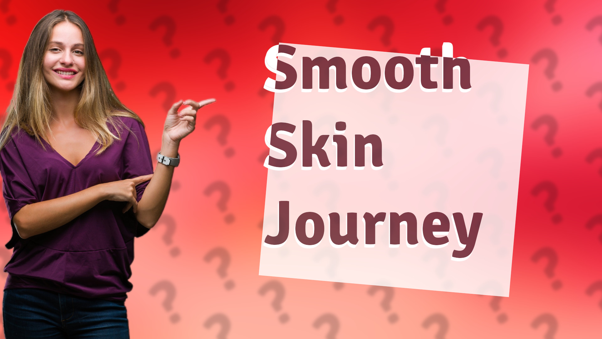 Smooth Skin Journey