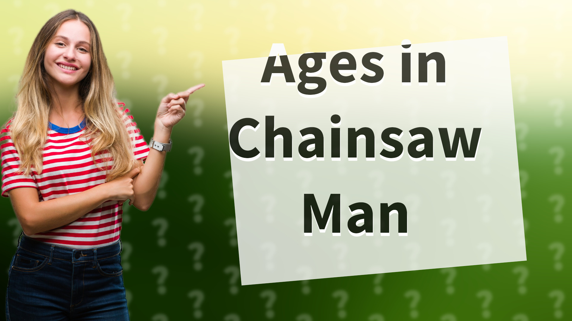 Ages in Chainsaw Man