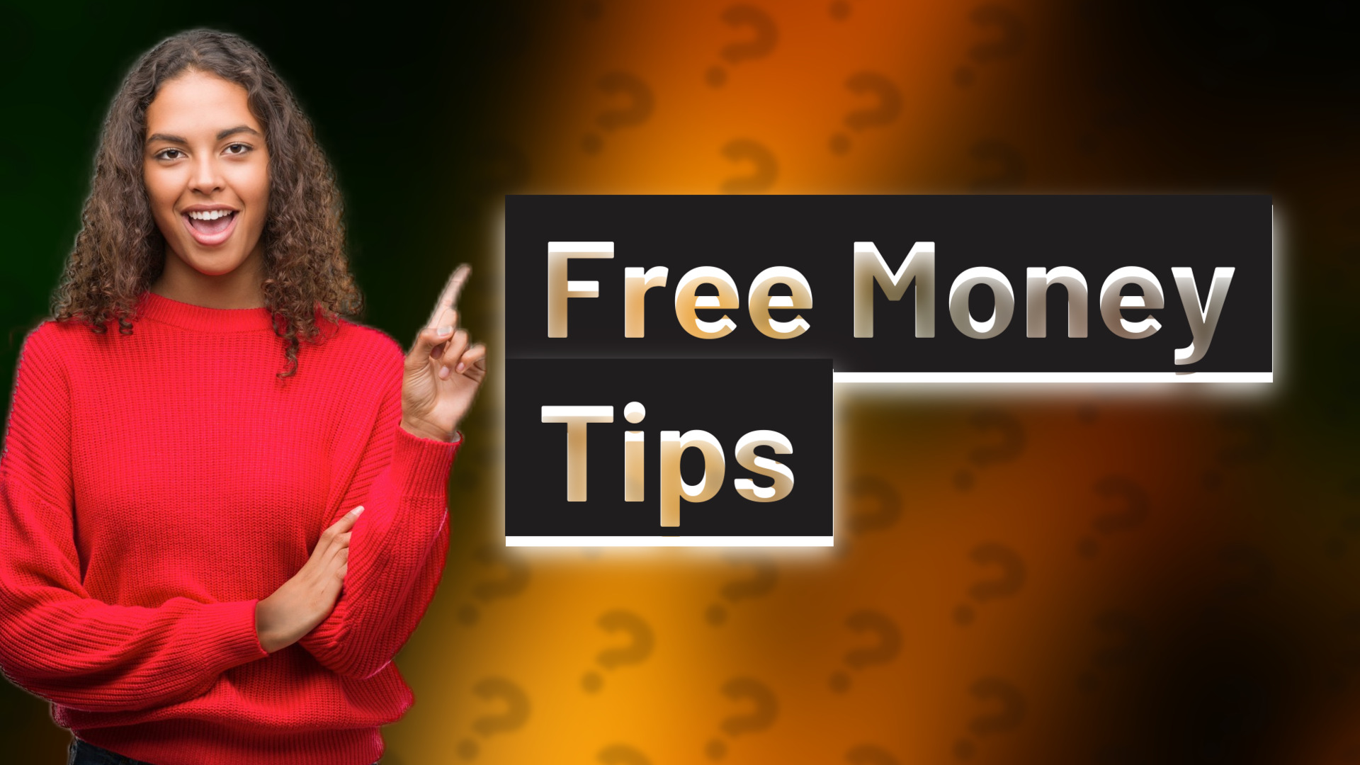 Free Money Tips