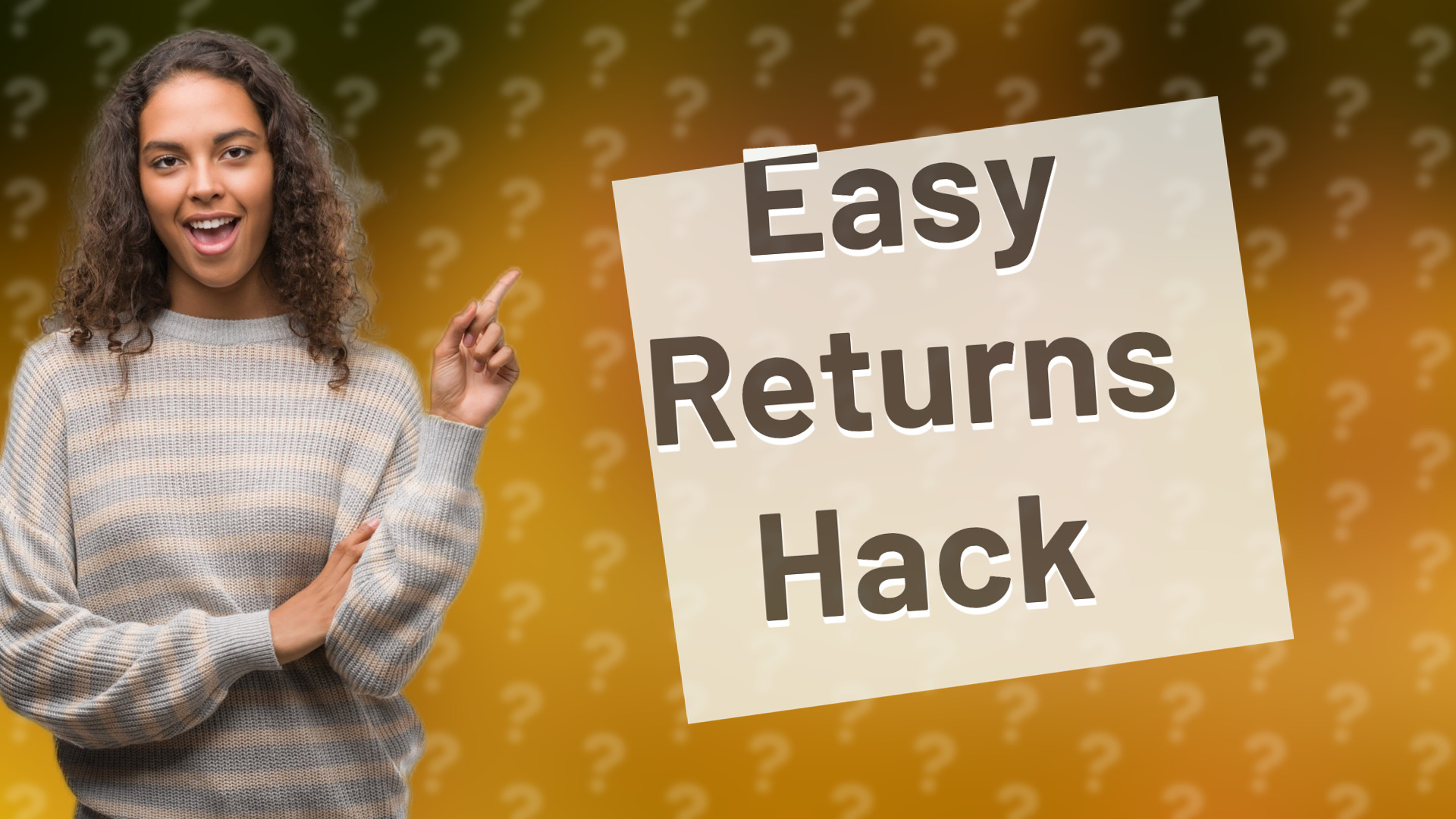 Easy Returns Hack