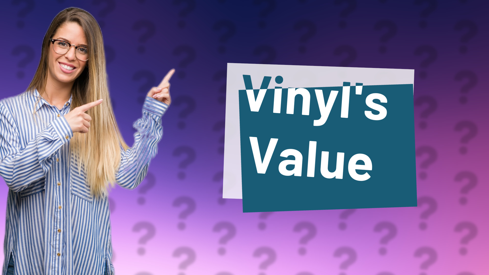 Vinyl's Value