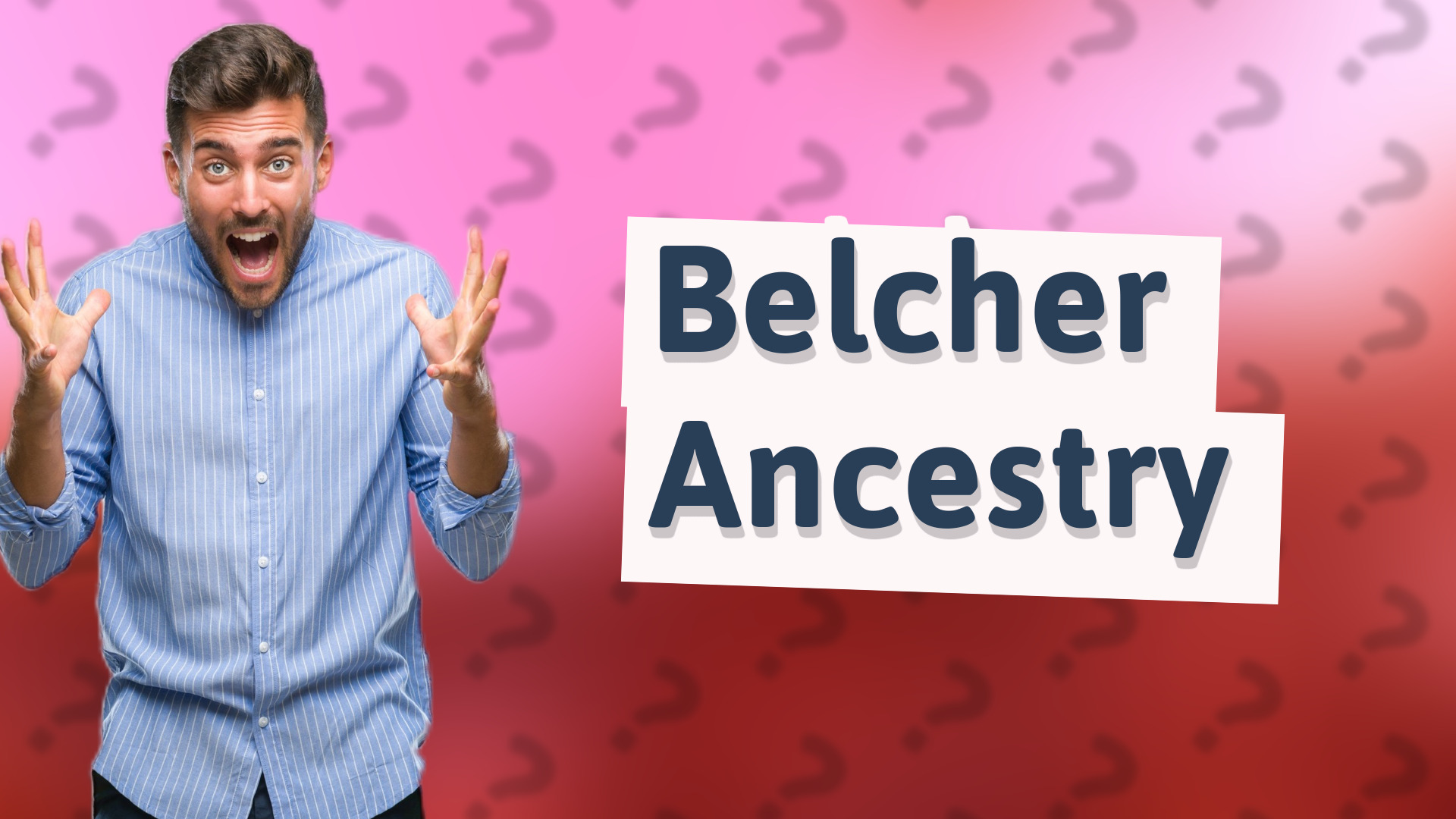 Belcher Ancestry