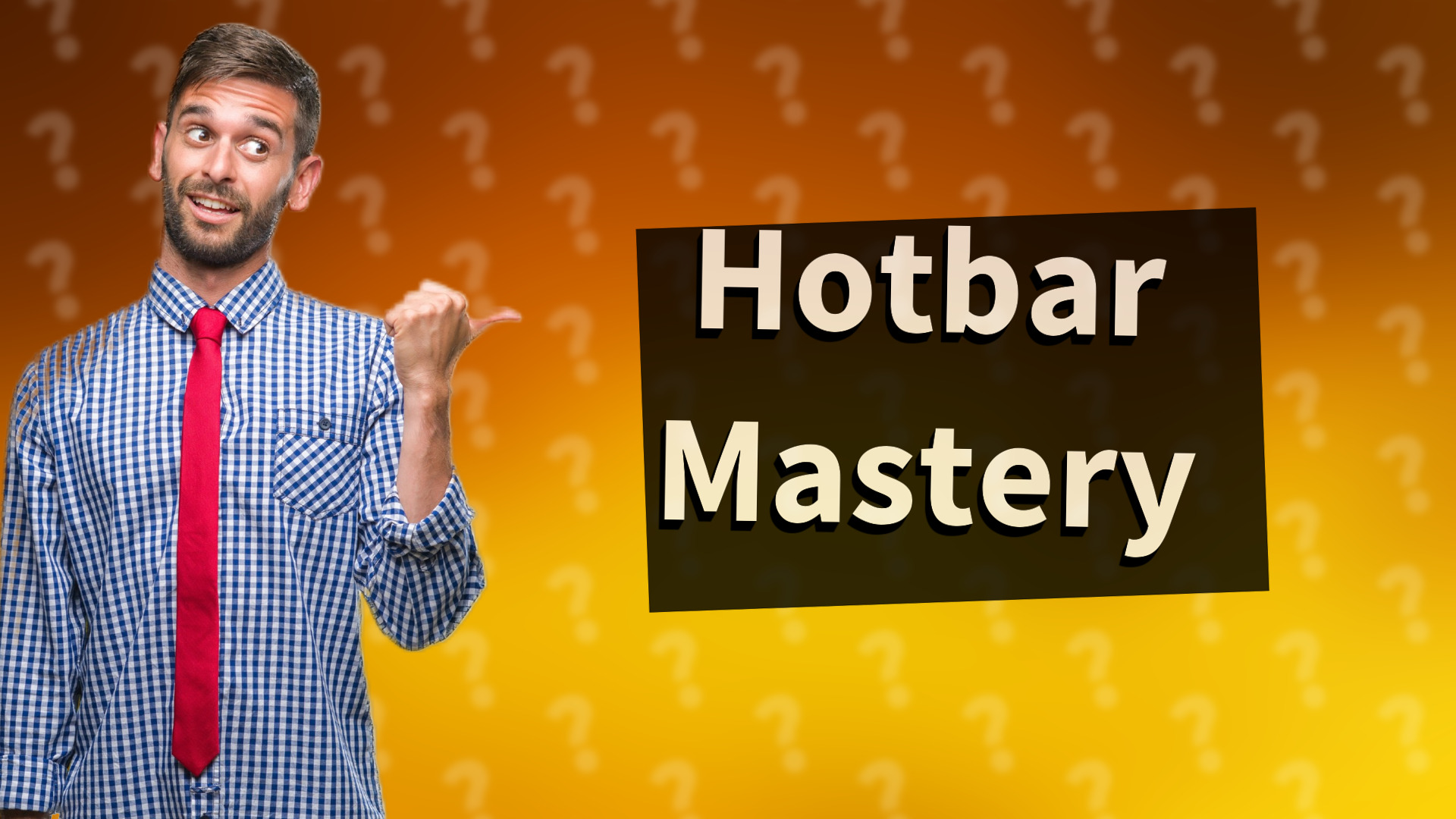 Hotbar Mastery