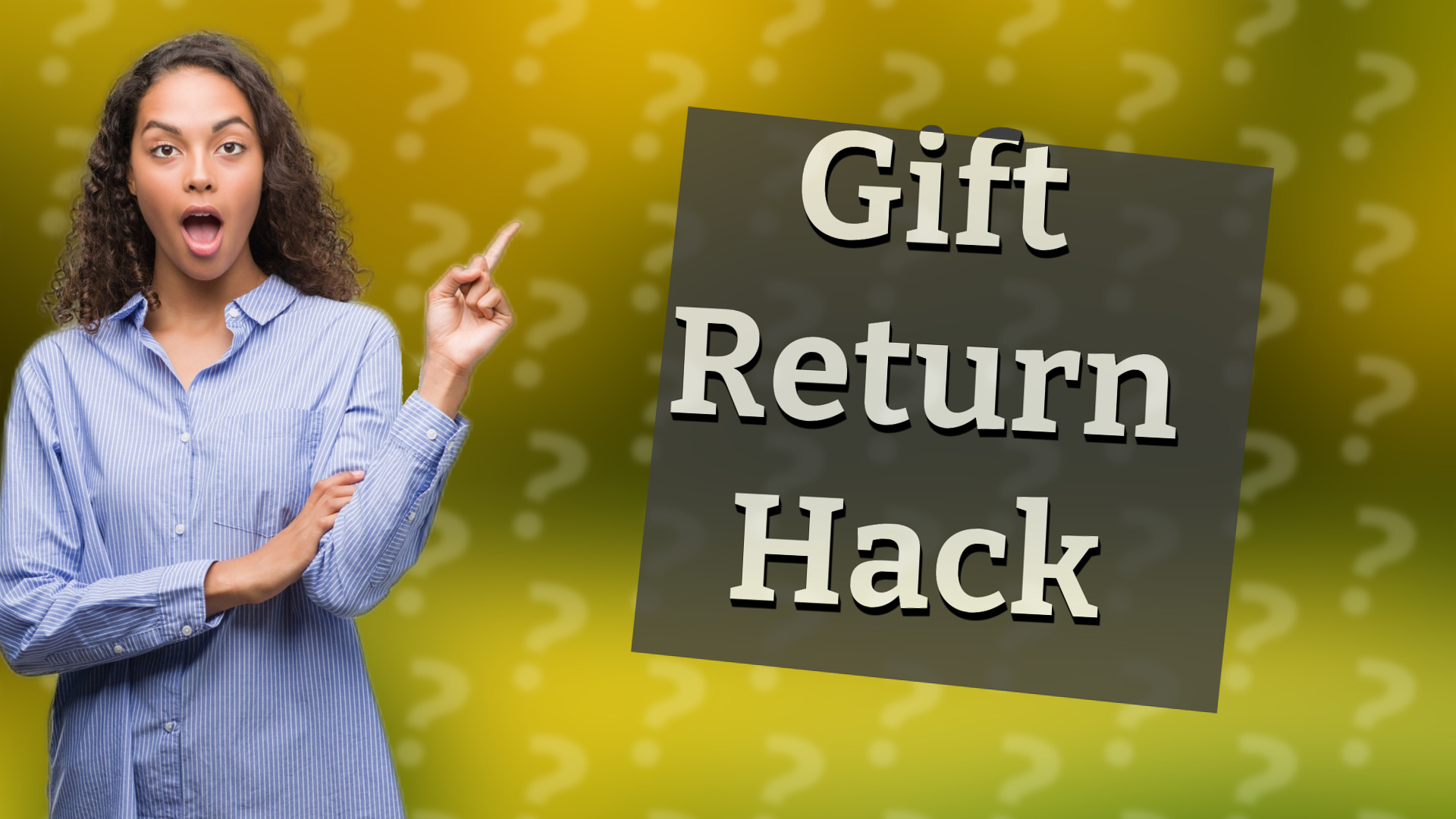 Gift Return Hack