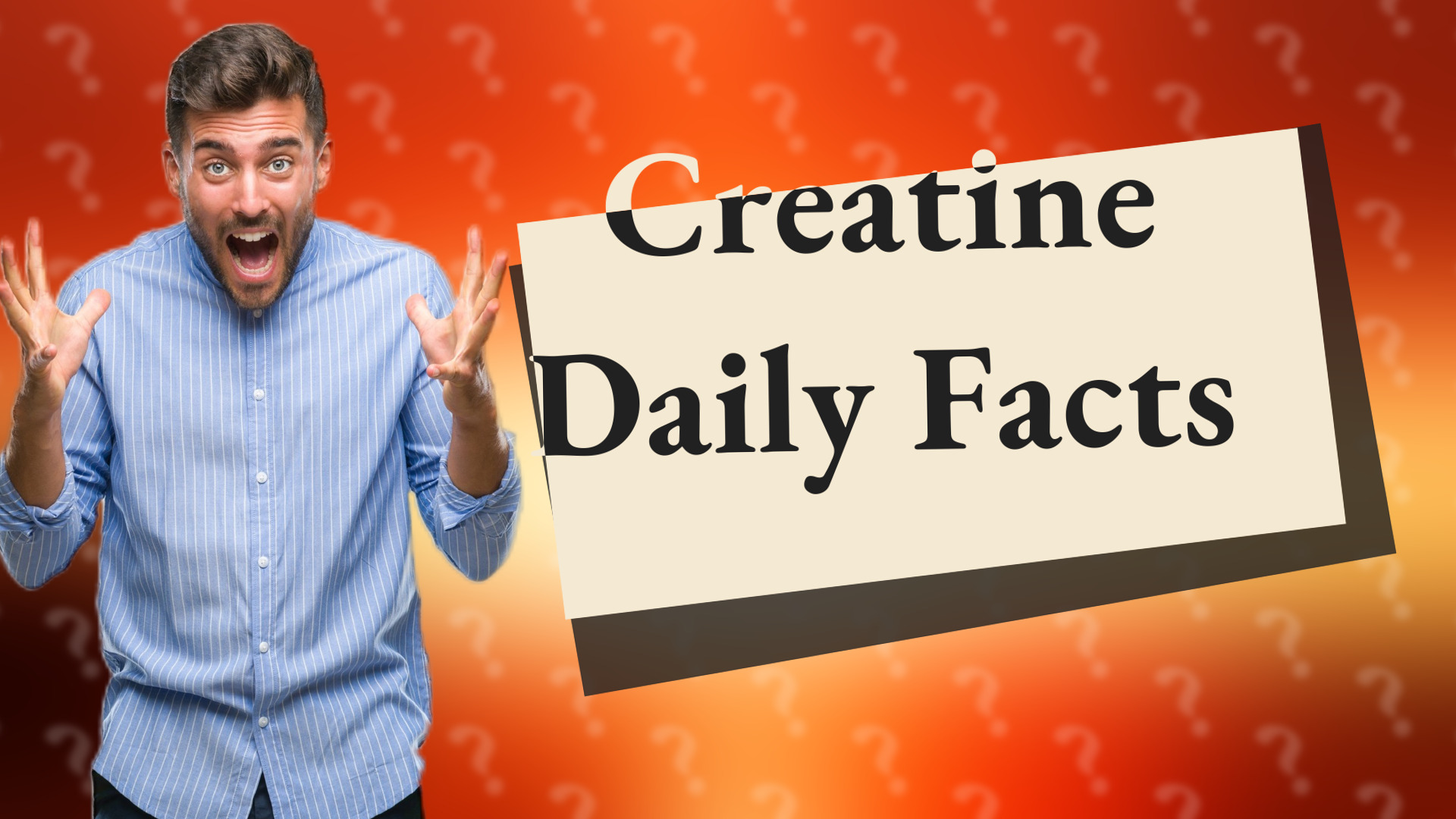 Creatine Daily Facts