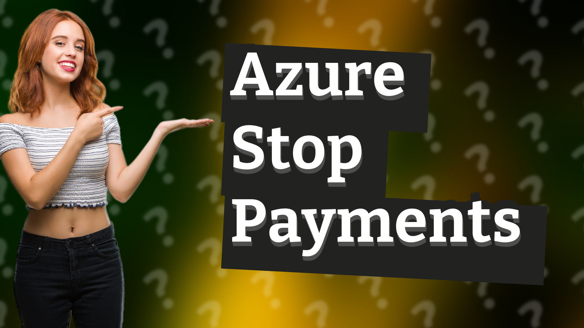 Azure Stop Payments