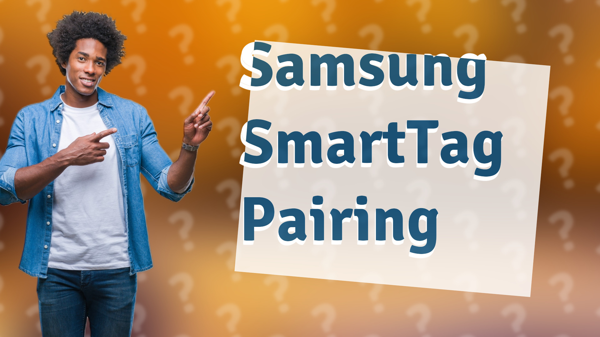 Samsung SmartTag Pairing