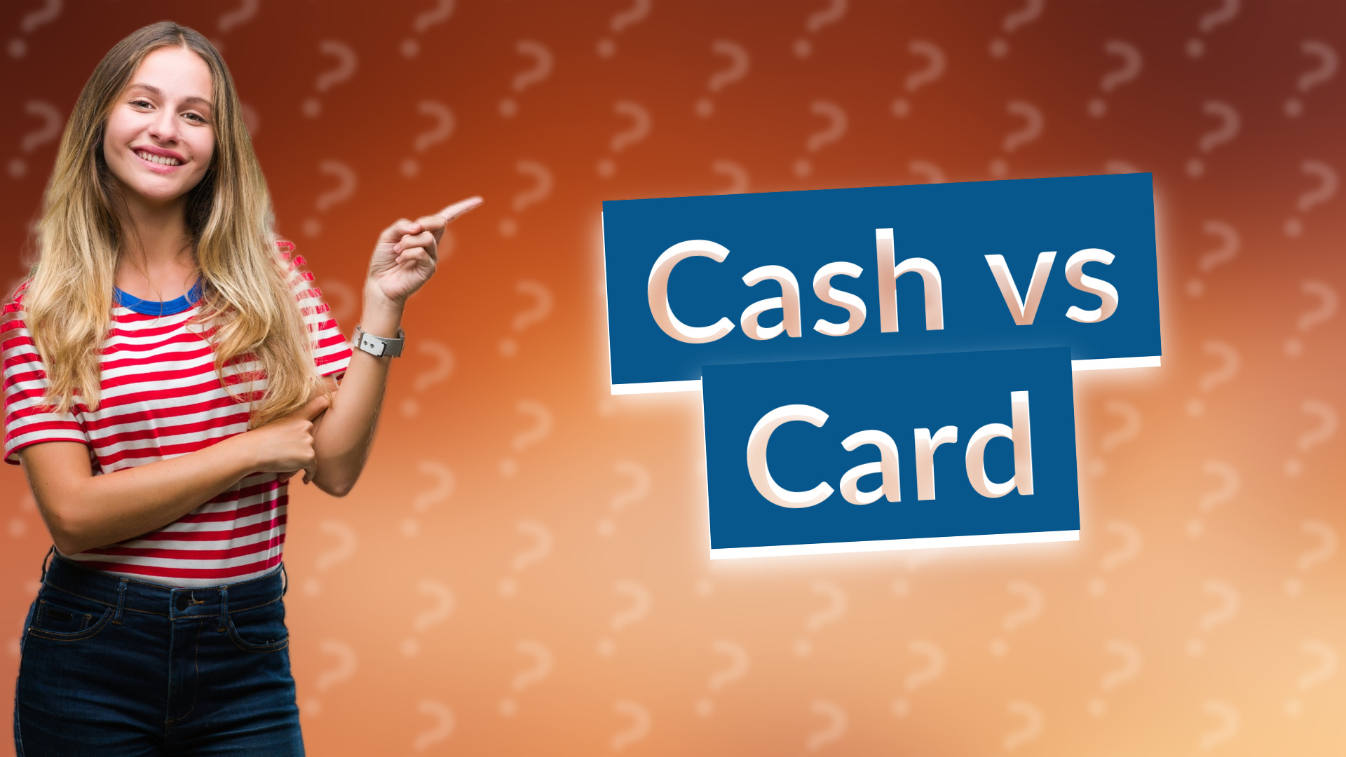 Cash vs Card