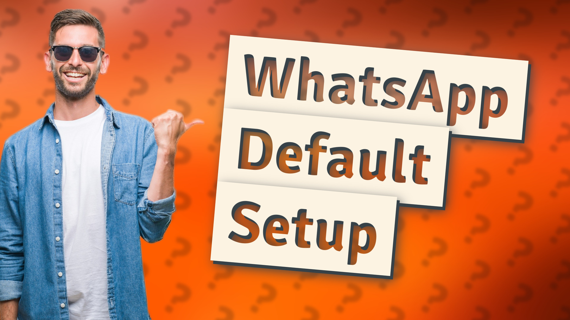 WhatsApp Default Setup