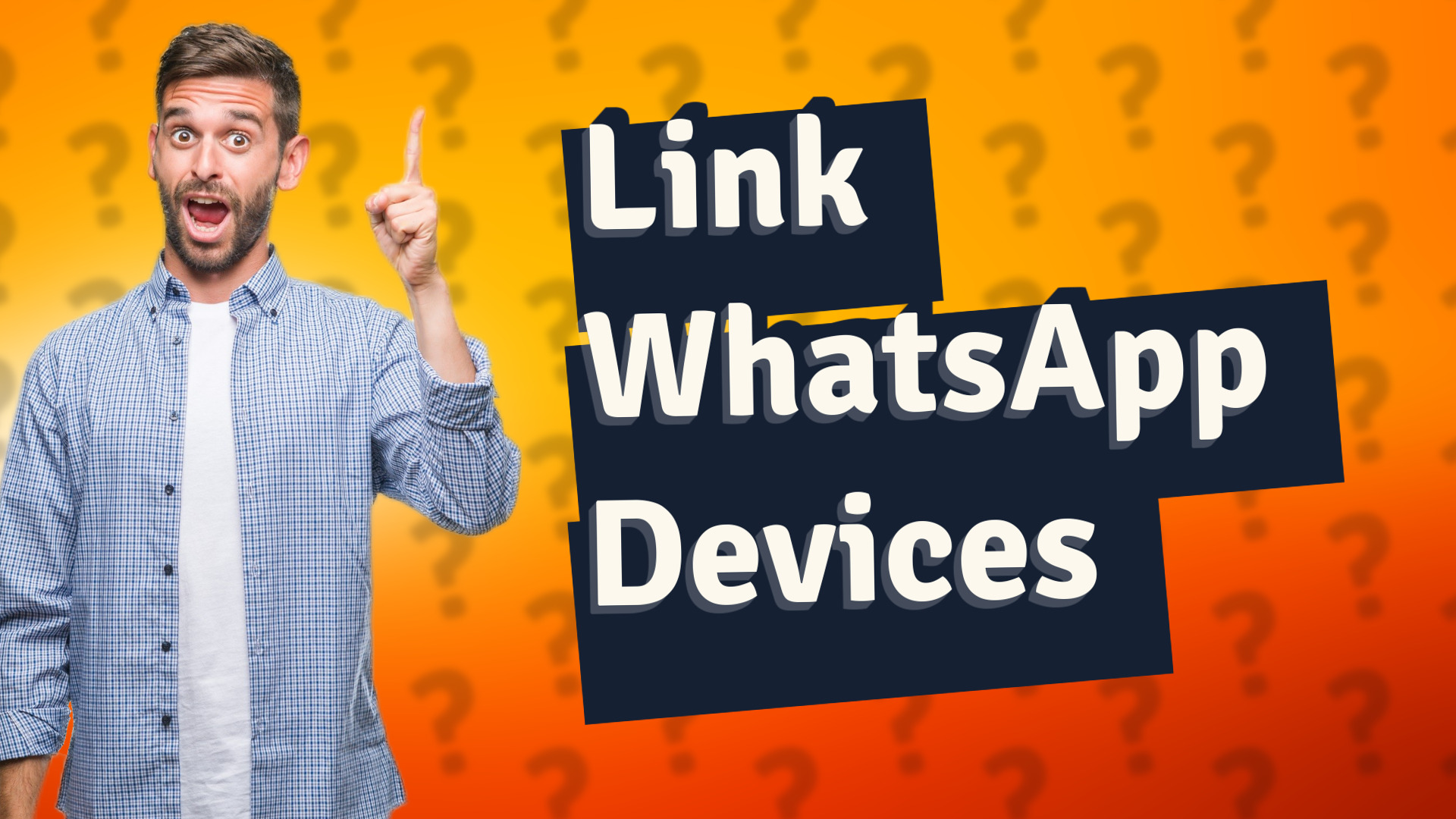 Link WhatsApp Devices