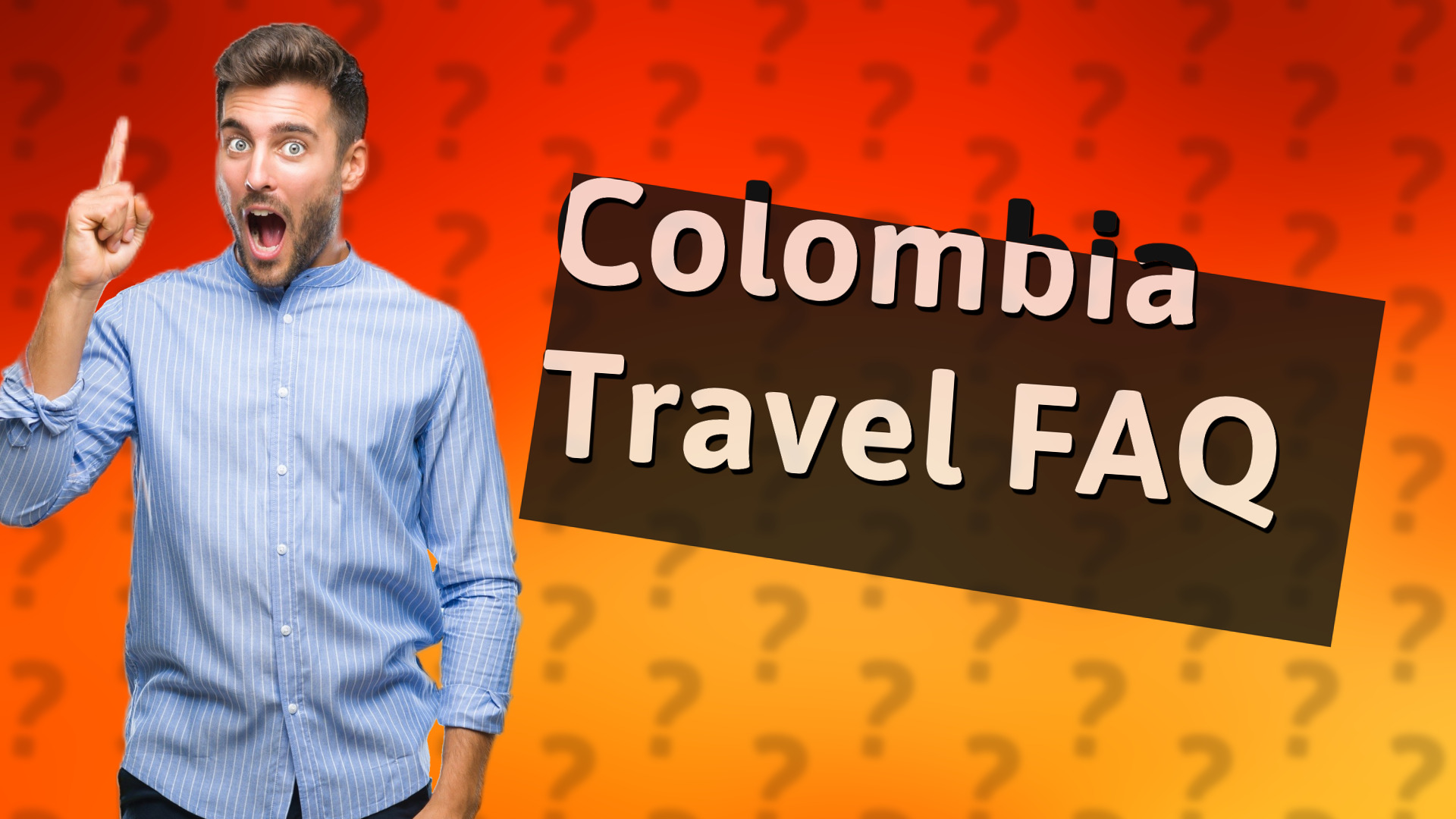 Colombia Travel FAQ
