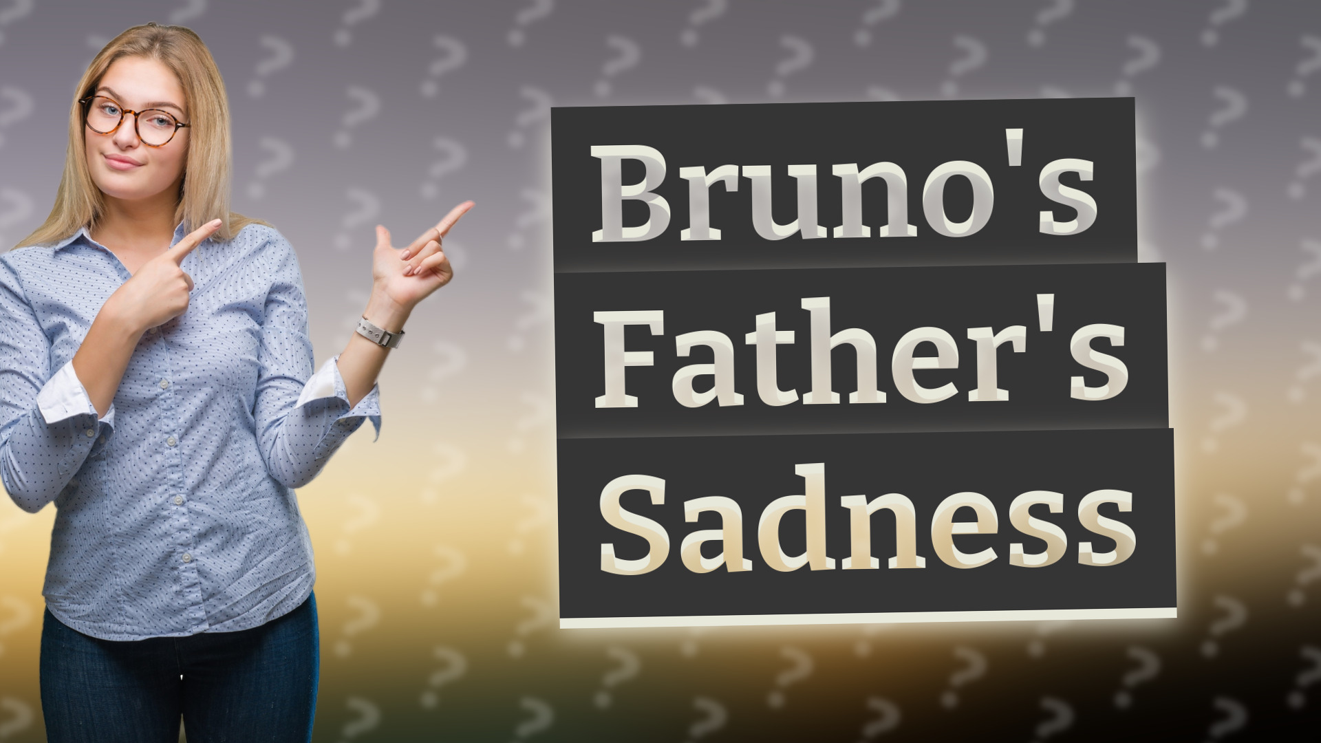 Bruno's Father's Sadness
