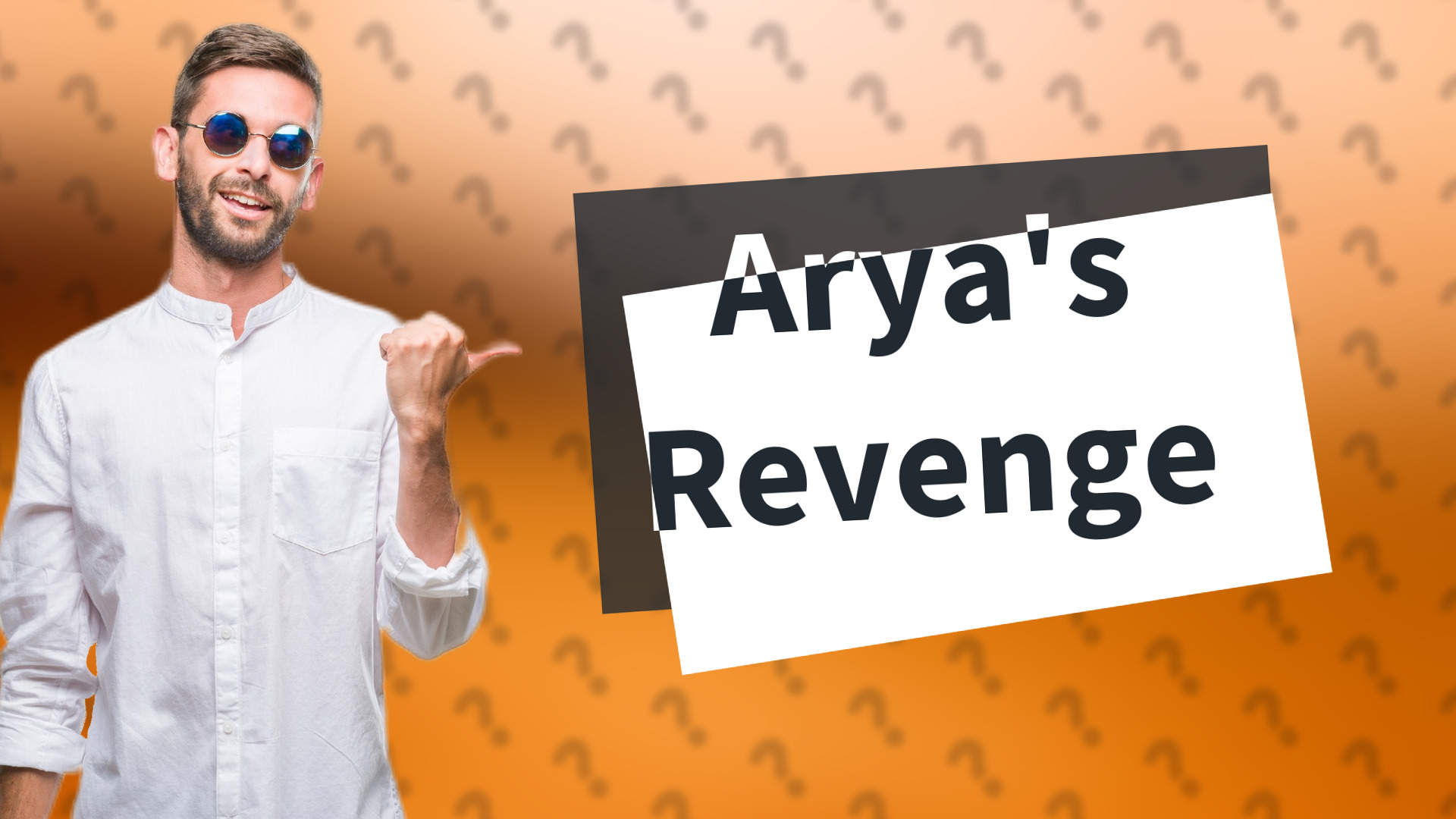 Arya's Revenge
