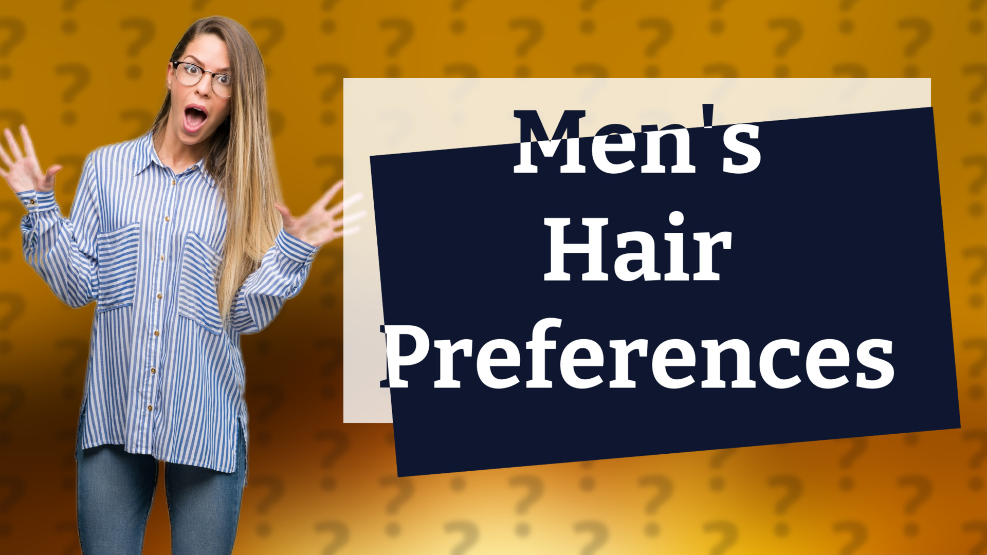 Men's Hair Preferences