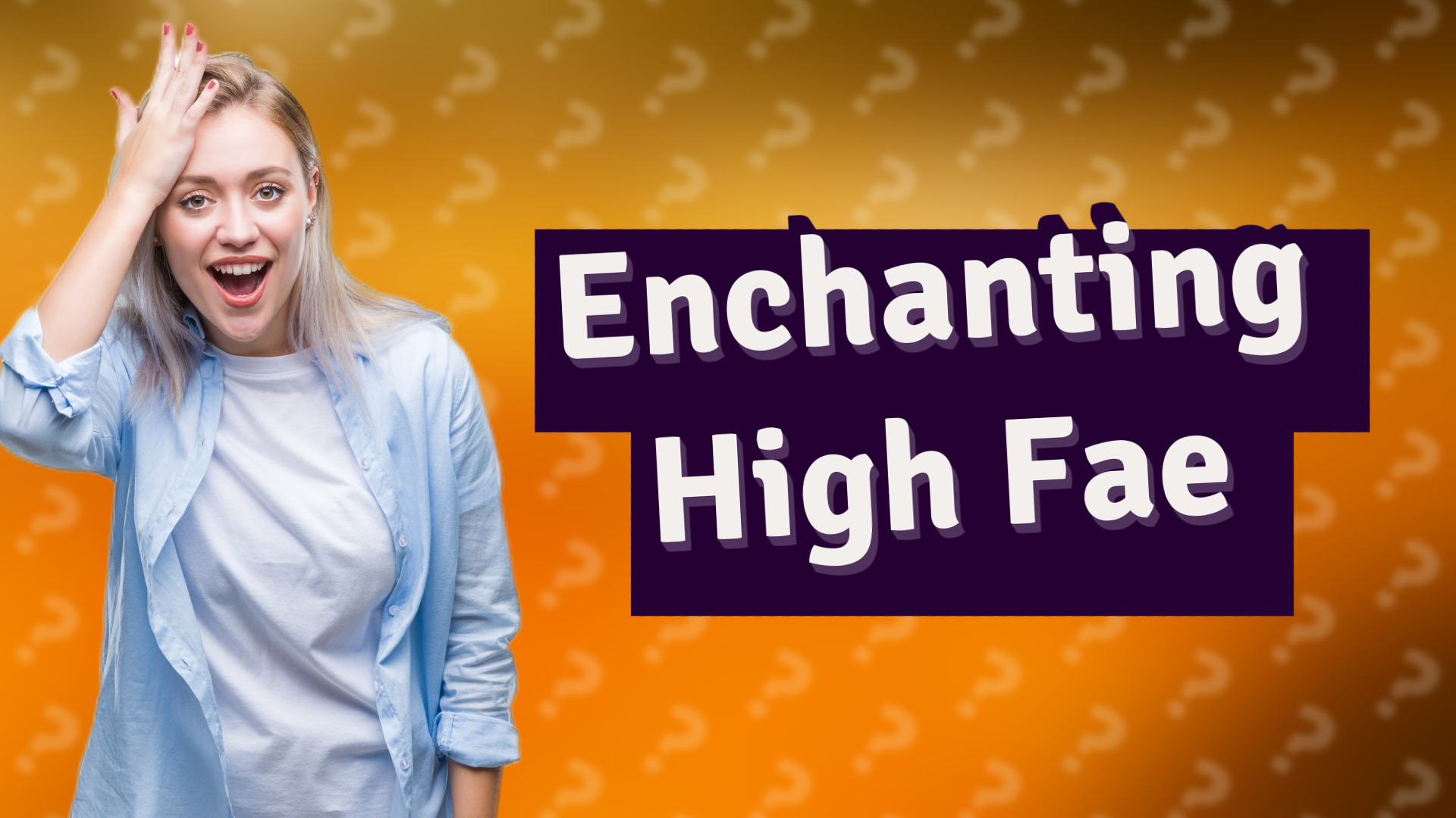 Enchanting High Fae