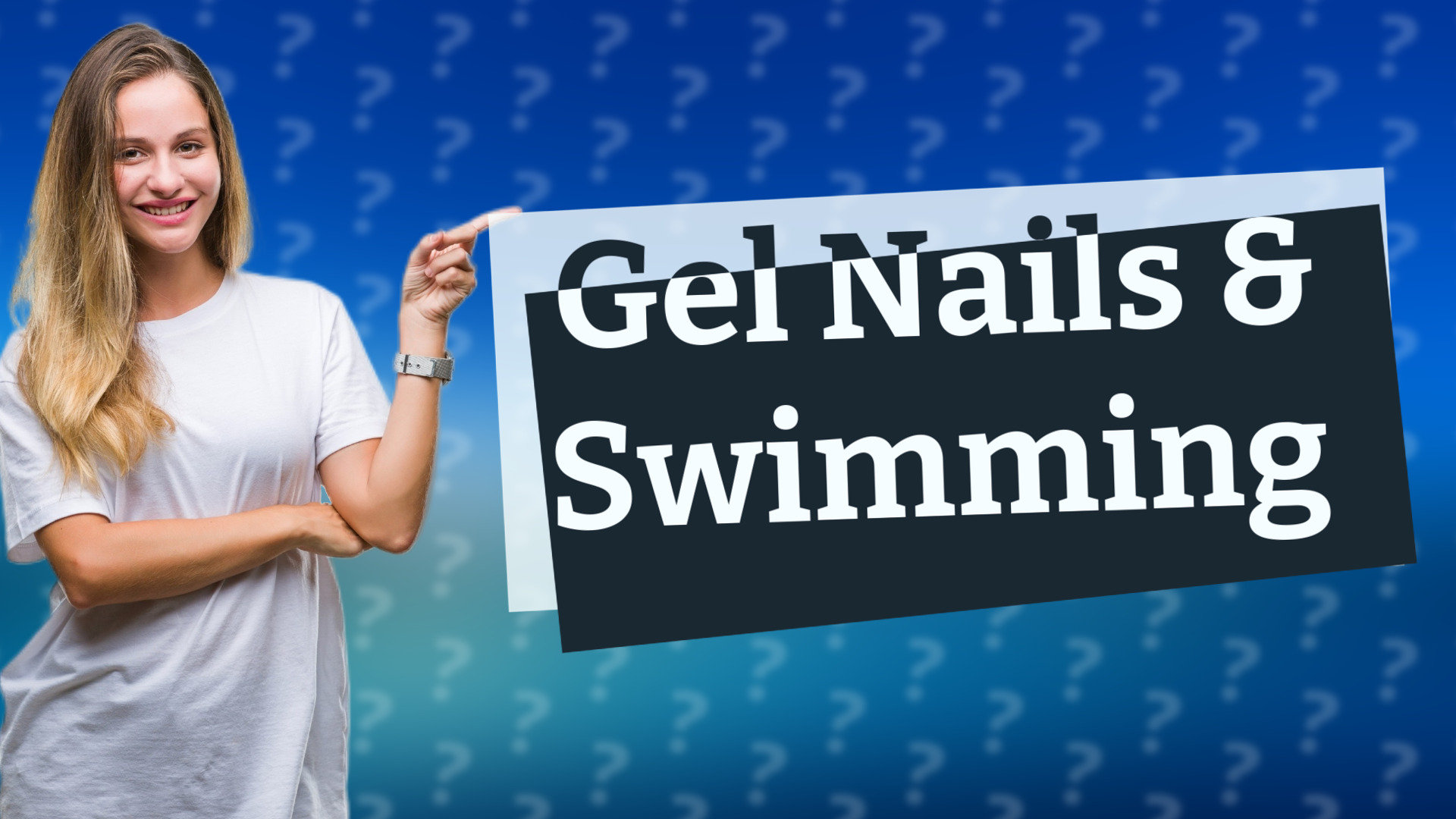 Gel Nails & Swimming