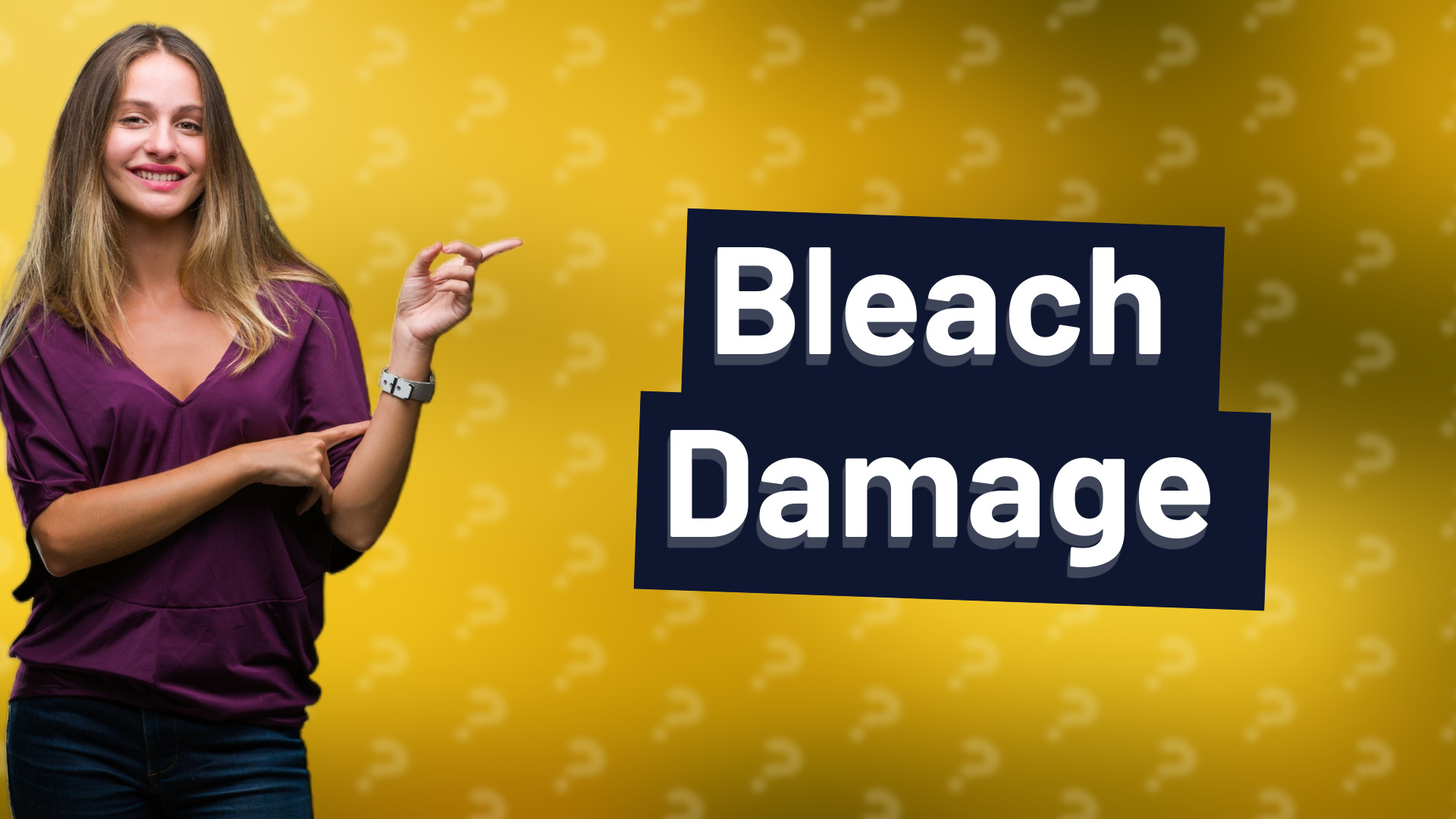 Bleach Damage