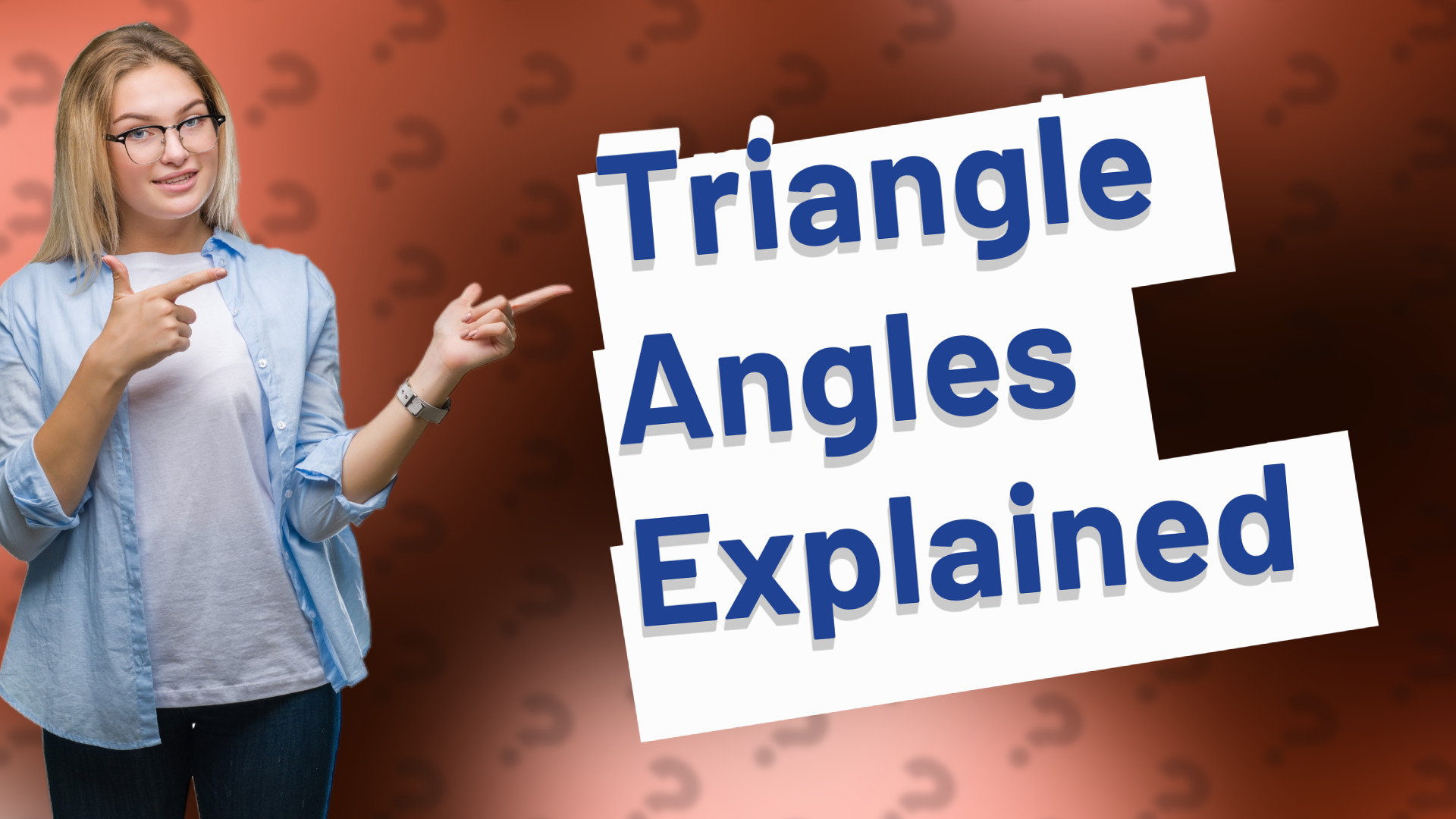 Triangle Angles Explained