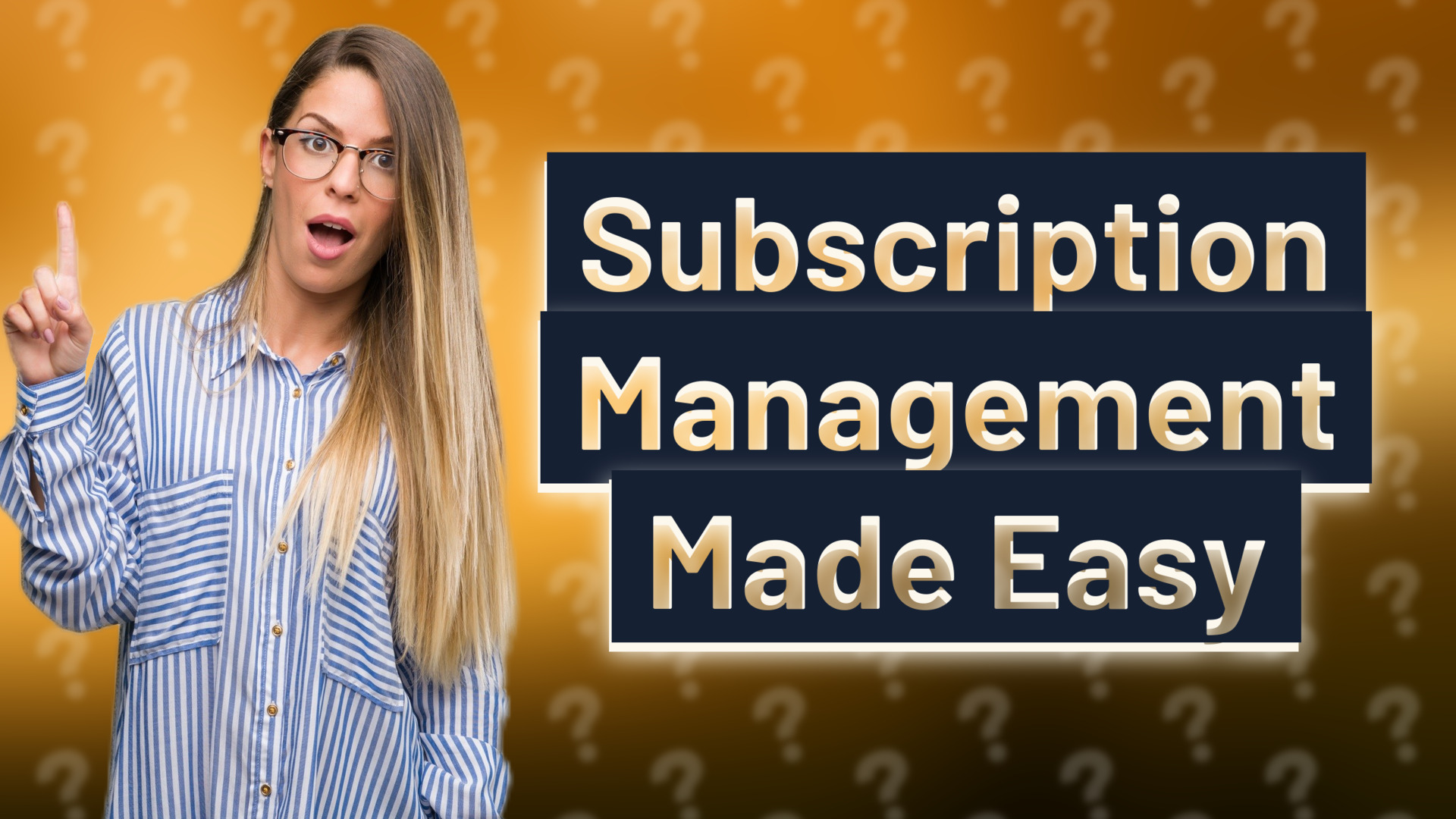 Subscription Management Made Easy