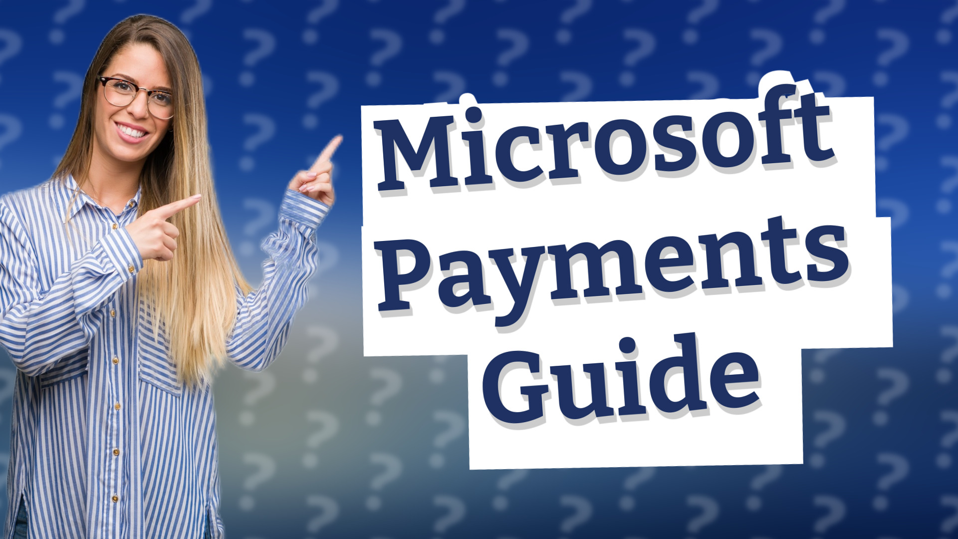 Microsoft Payments Guide