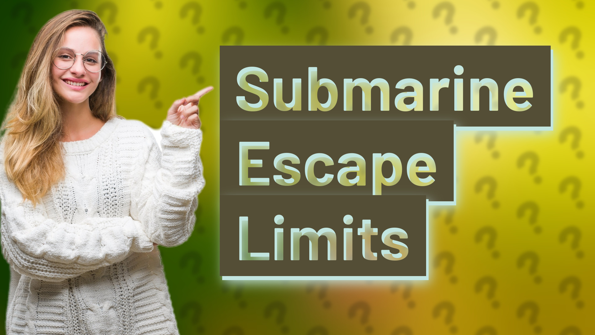 Submarine Escape Limits