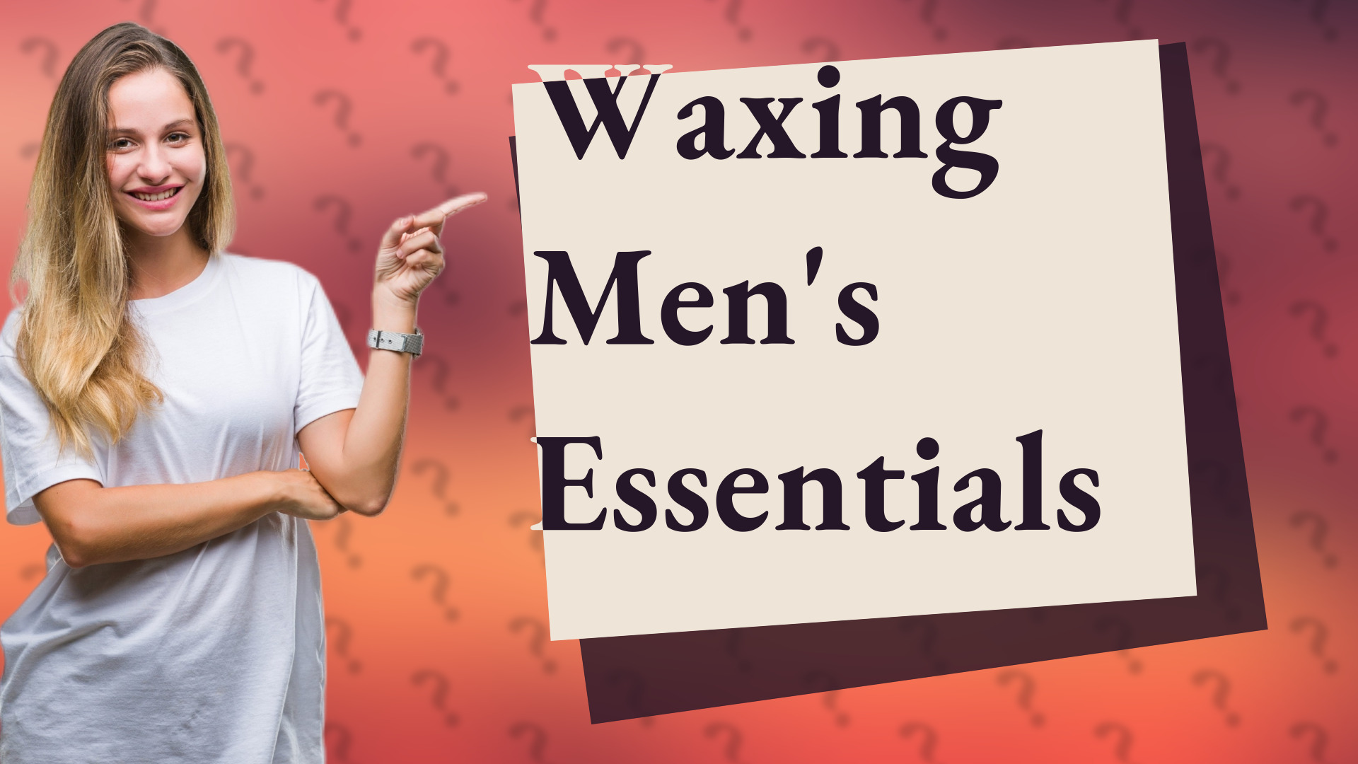 Waxing Men's Essentials