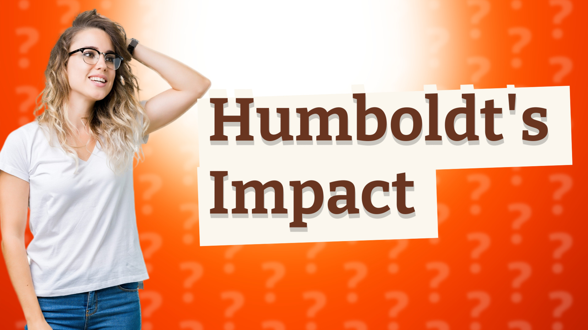 Humboldt's Impact