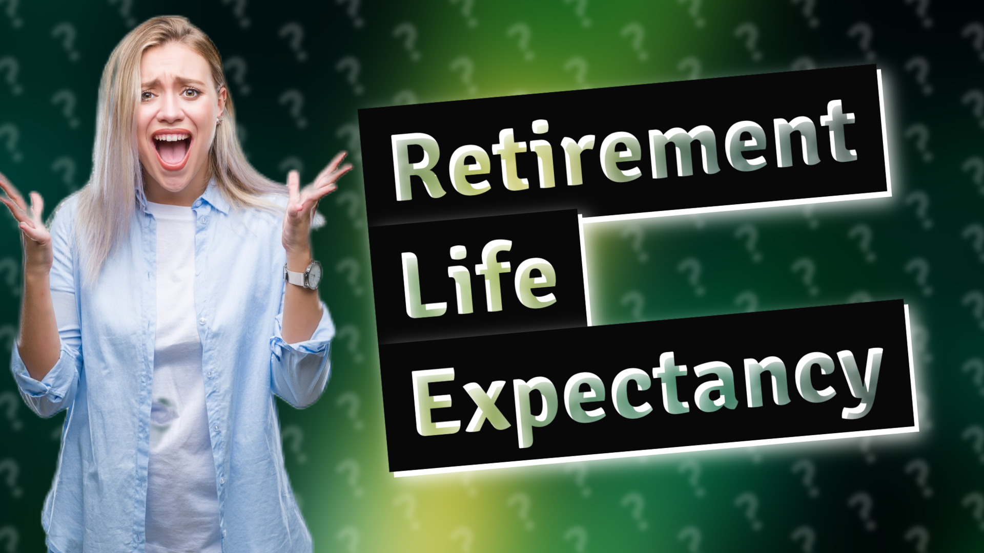 Retirement Life Expectancy