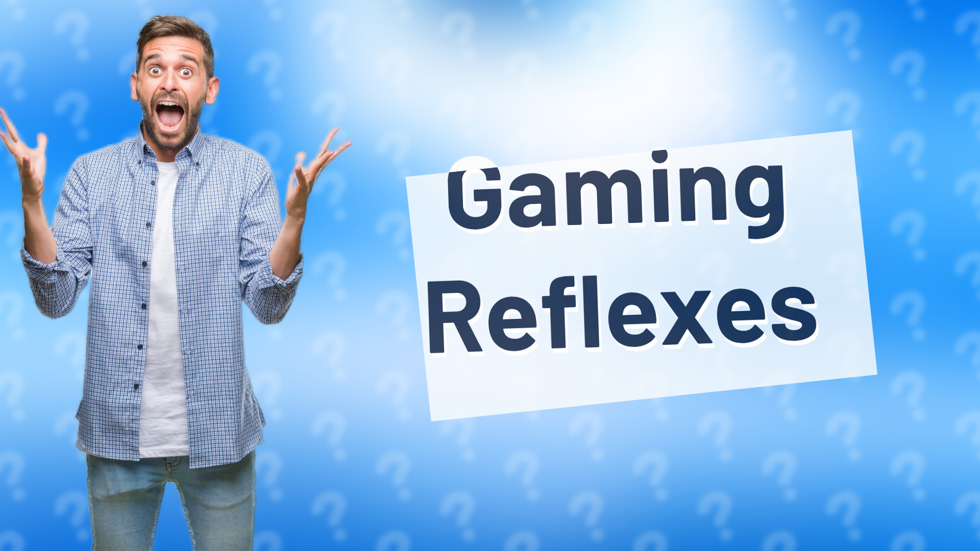 Gaming Reflexes