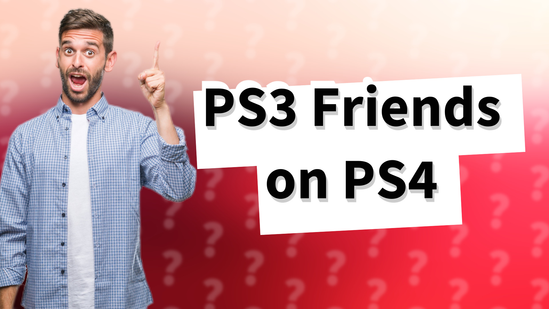 PS3 Friends on PS4