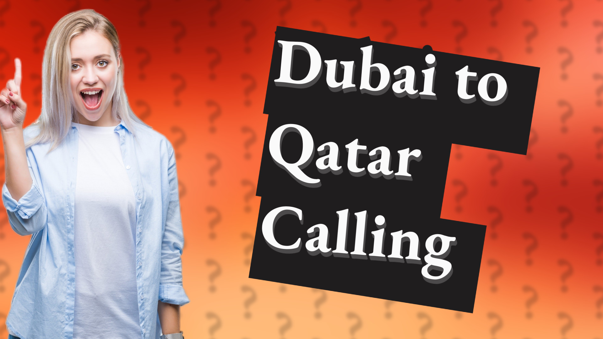 Dubai to Qatar Calling