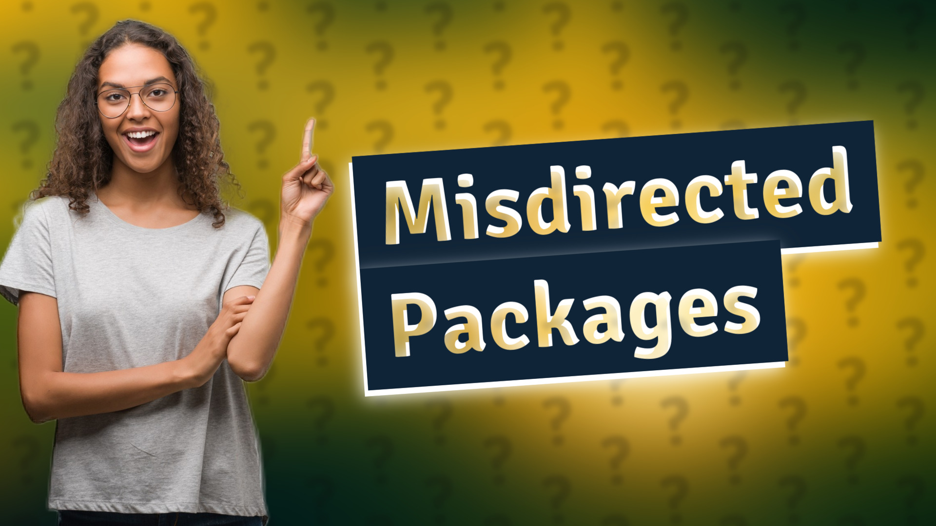 Misdirected Packages
