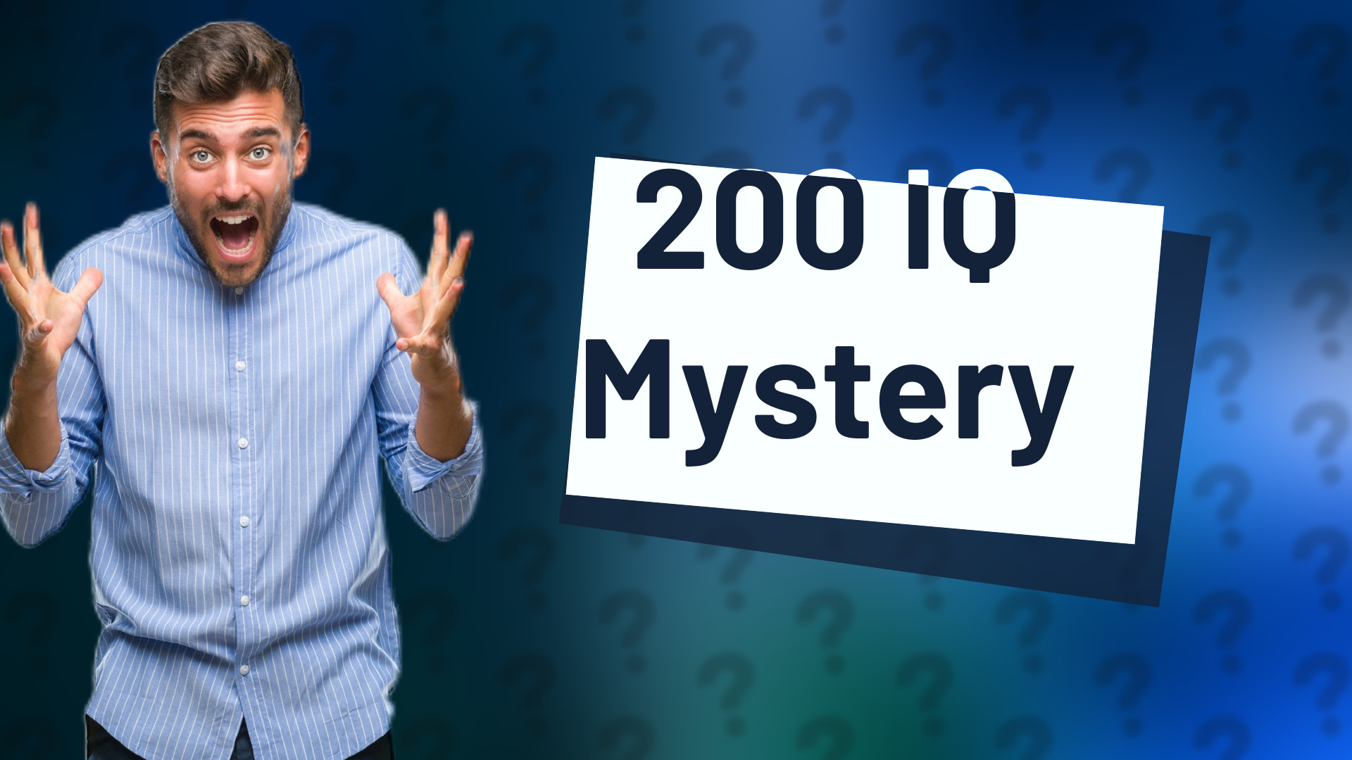 200 IQ Mystery