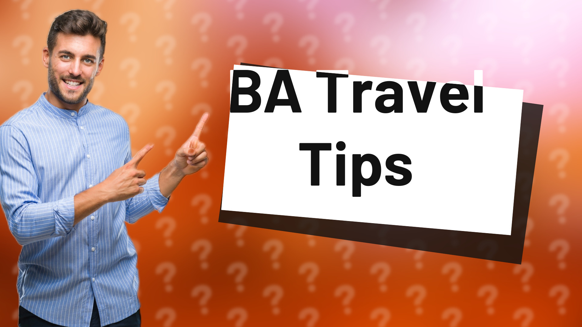 BA Travel Tips