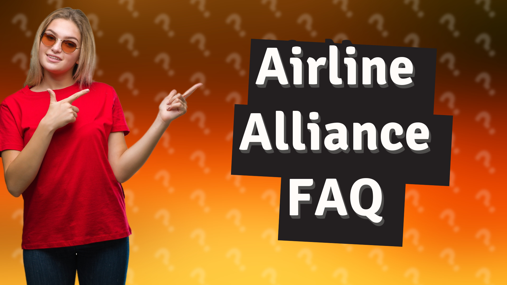 Airline Alliance FAQ