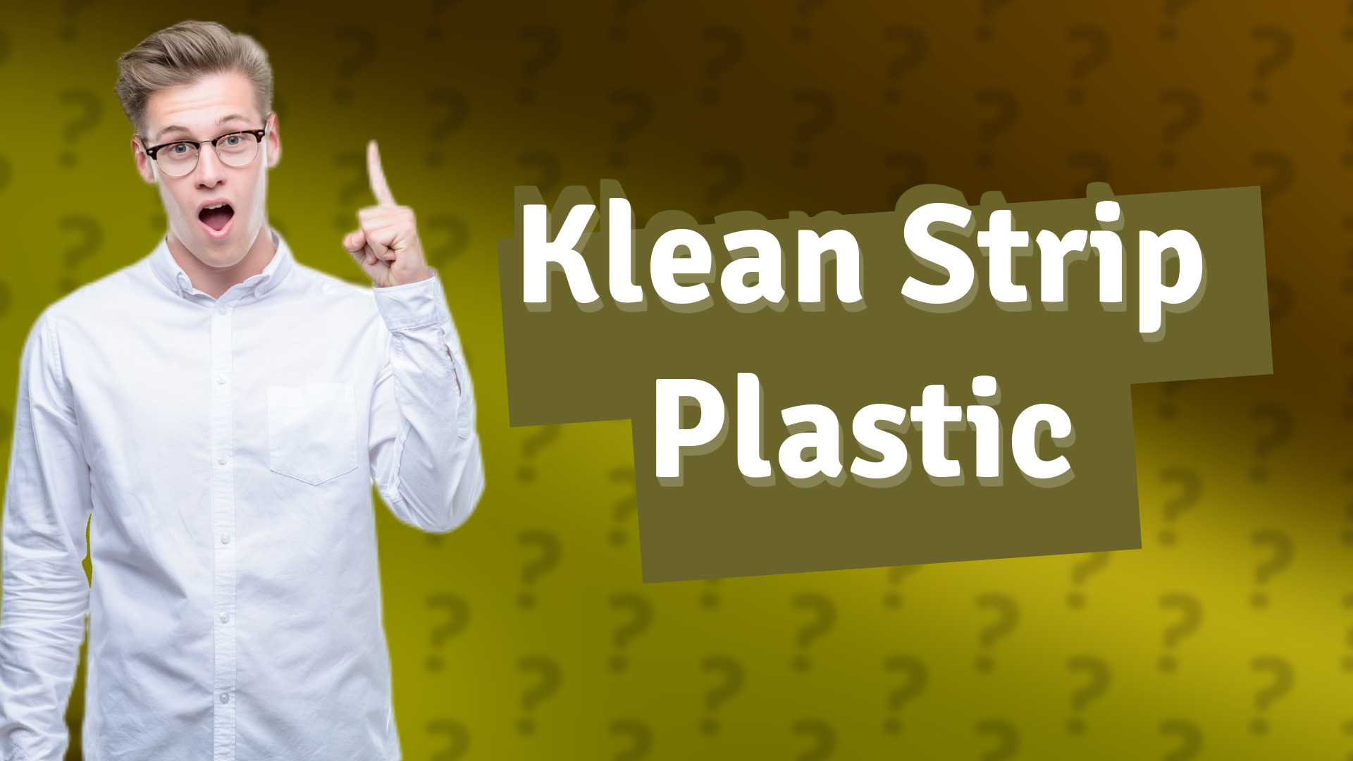 Klean Strip Plastic