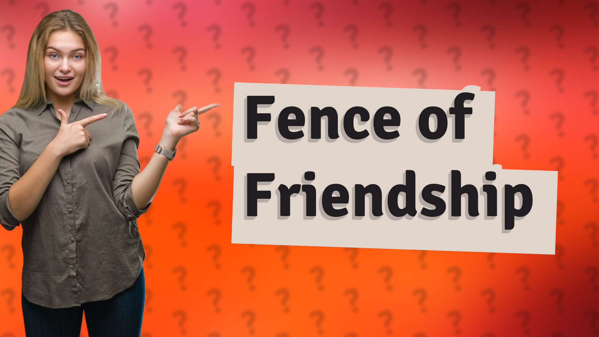 Fence of Friendship