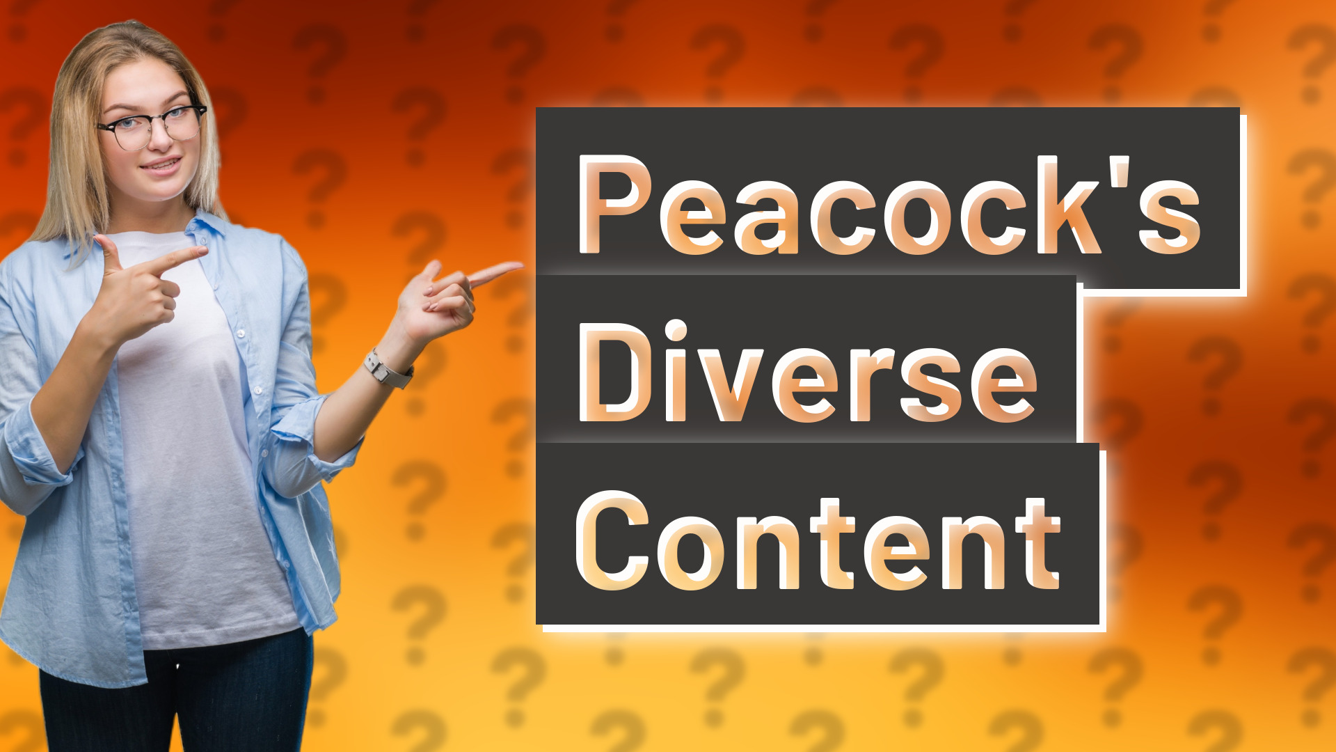 Peacock's Diverse Content