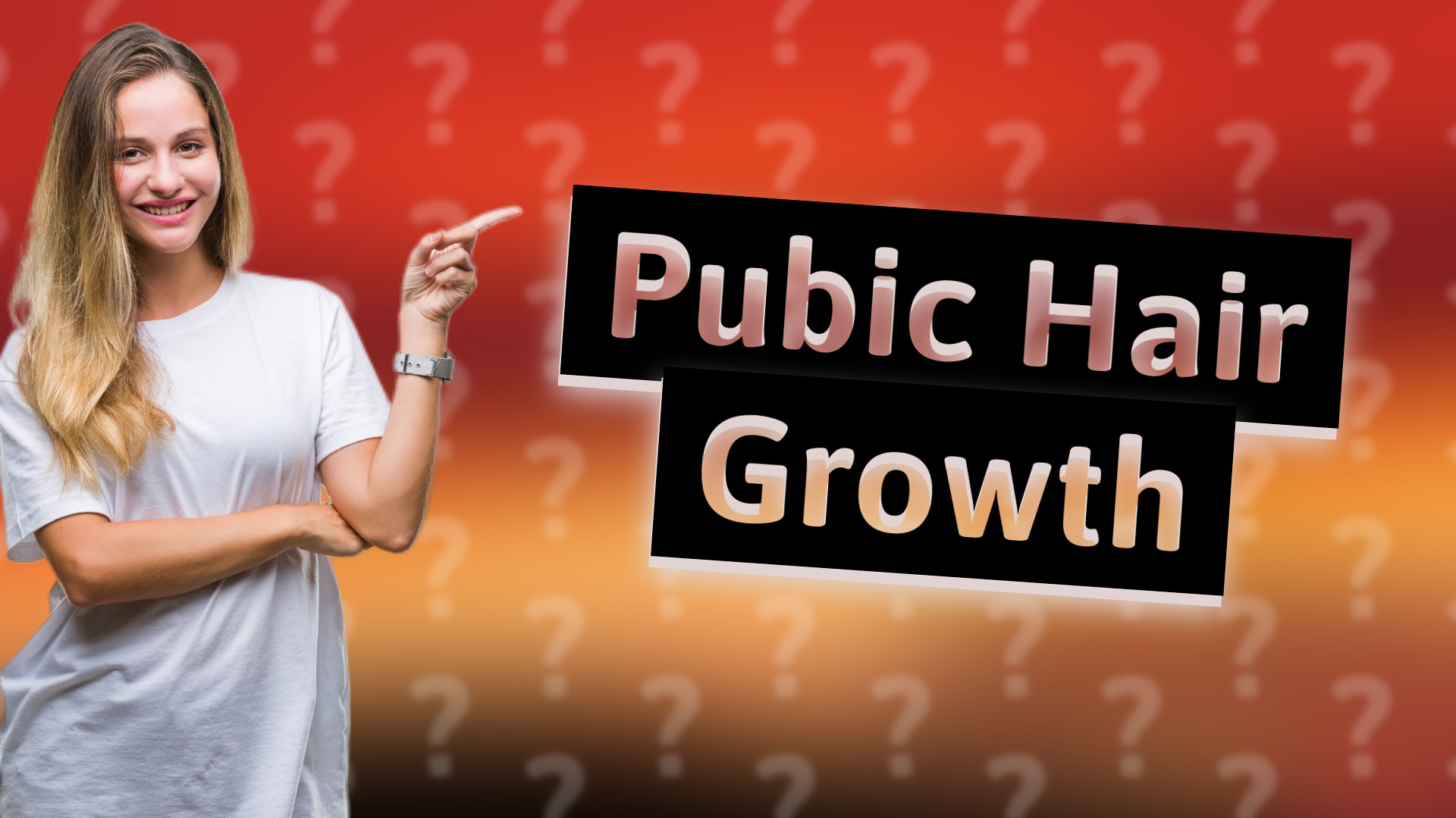 Pubic Hair Growth