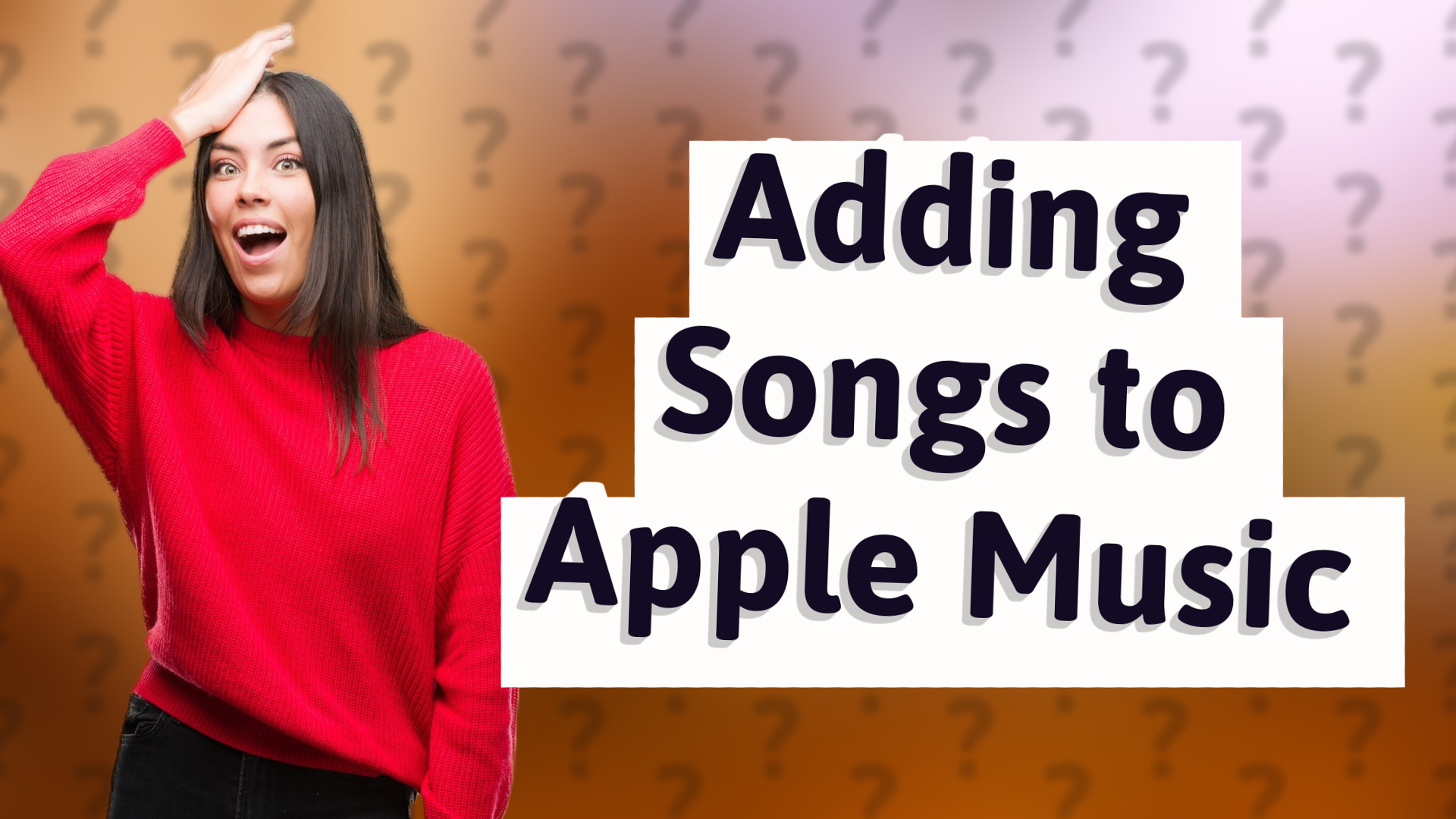 Adding Songs to Apple Music