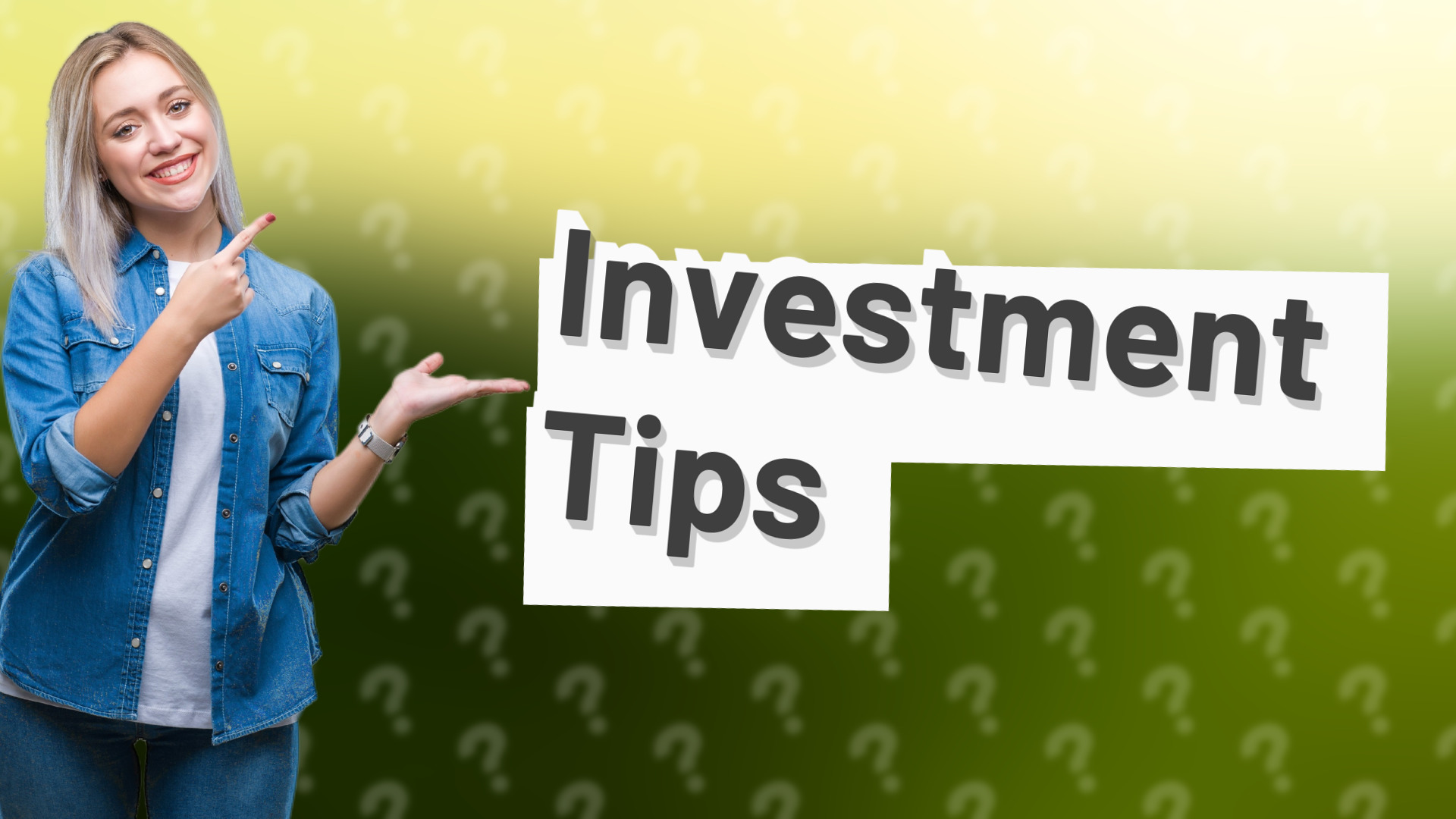 Investment Tips
