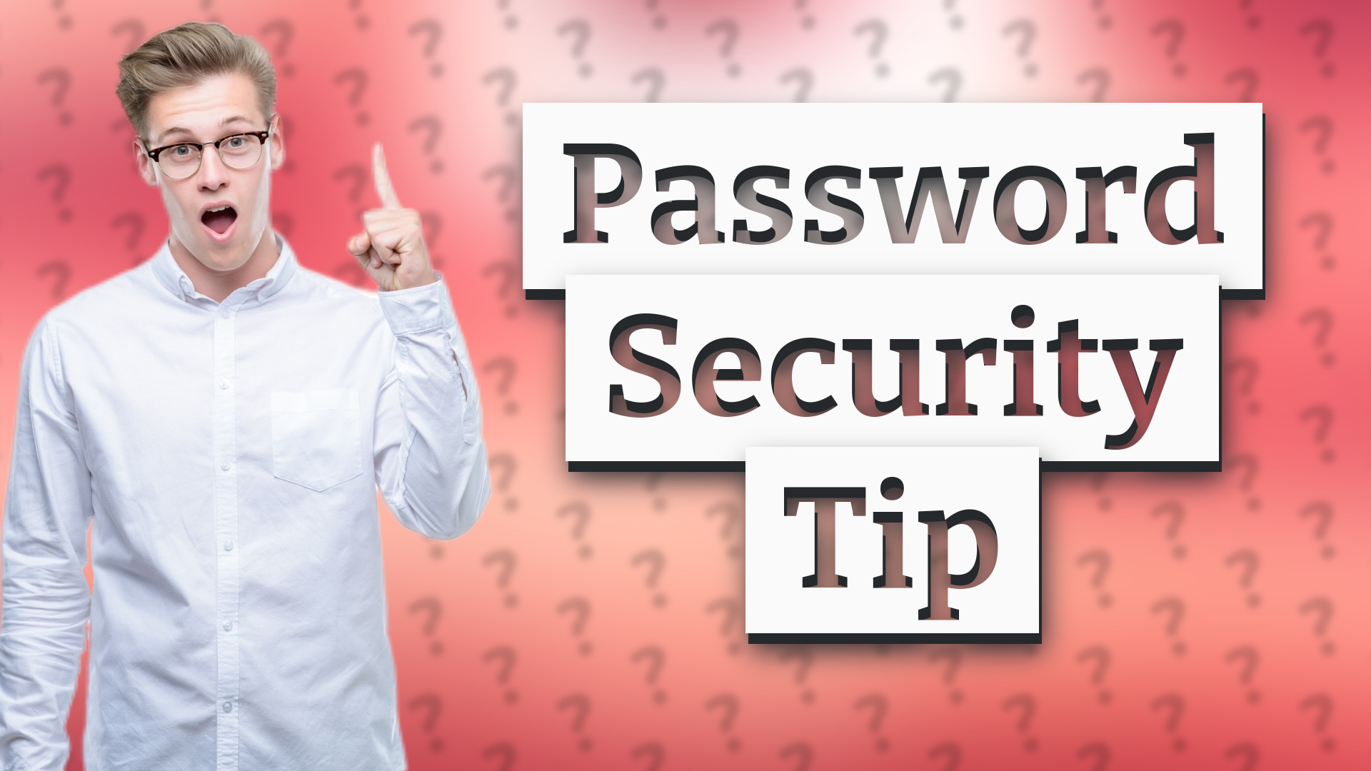 Password Security Tip