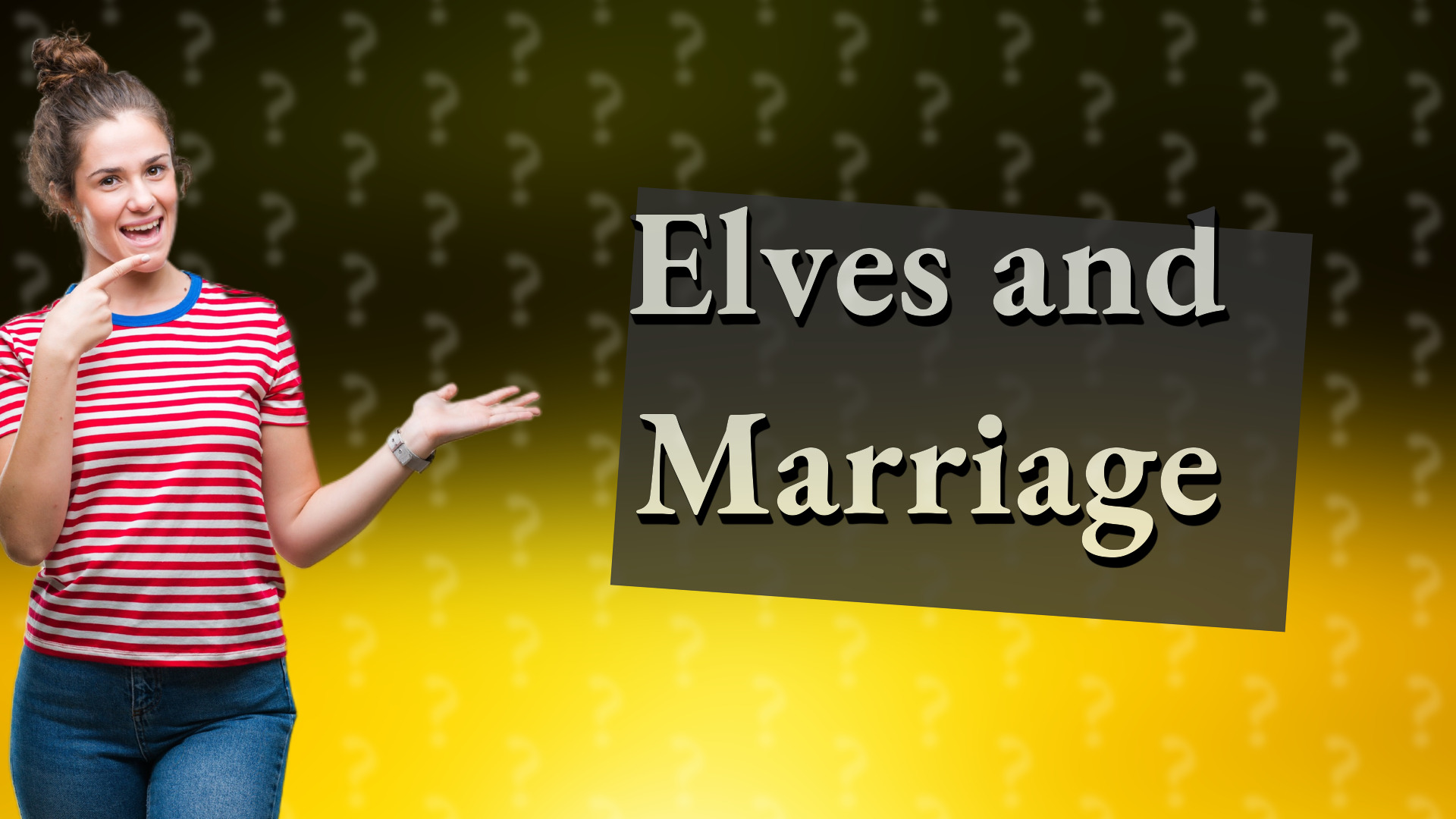 Elves and Marriage