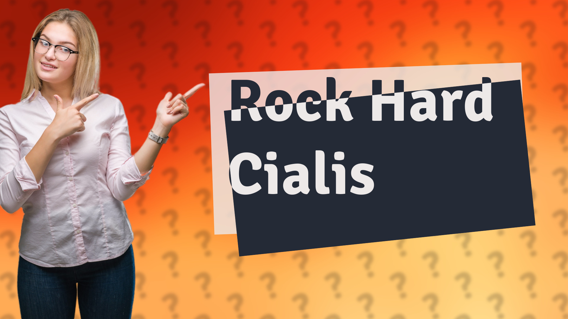 Rock Hard Cialis