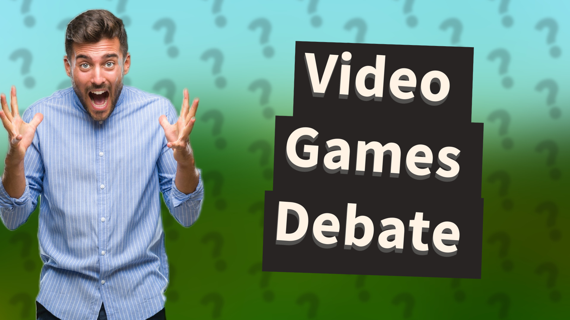 Video Games Debate