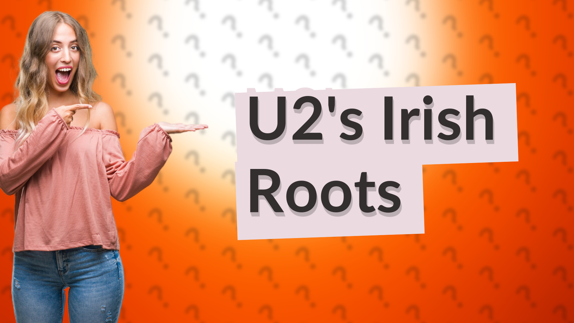 U2's Irish Roots