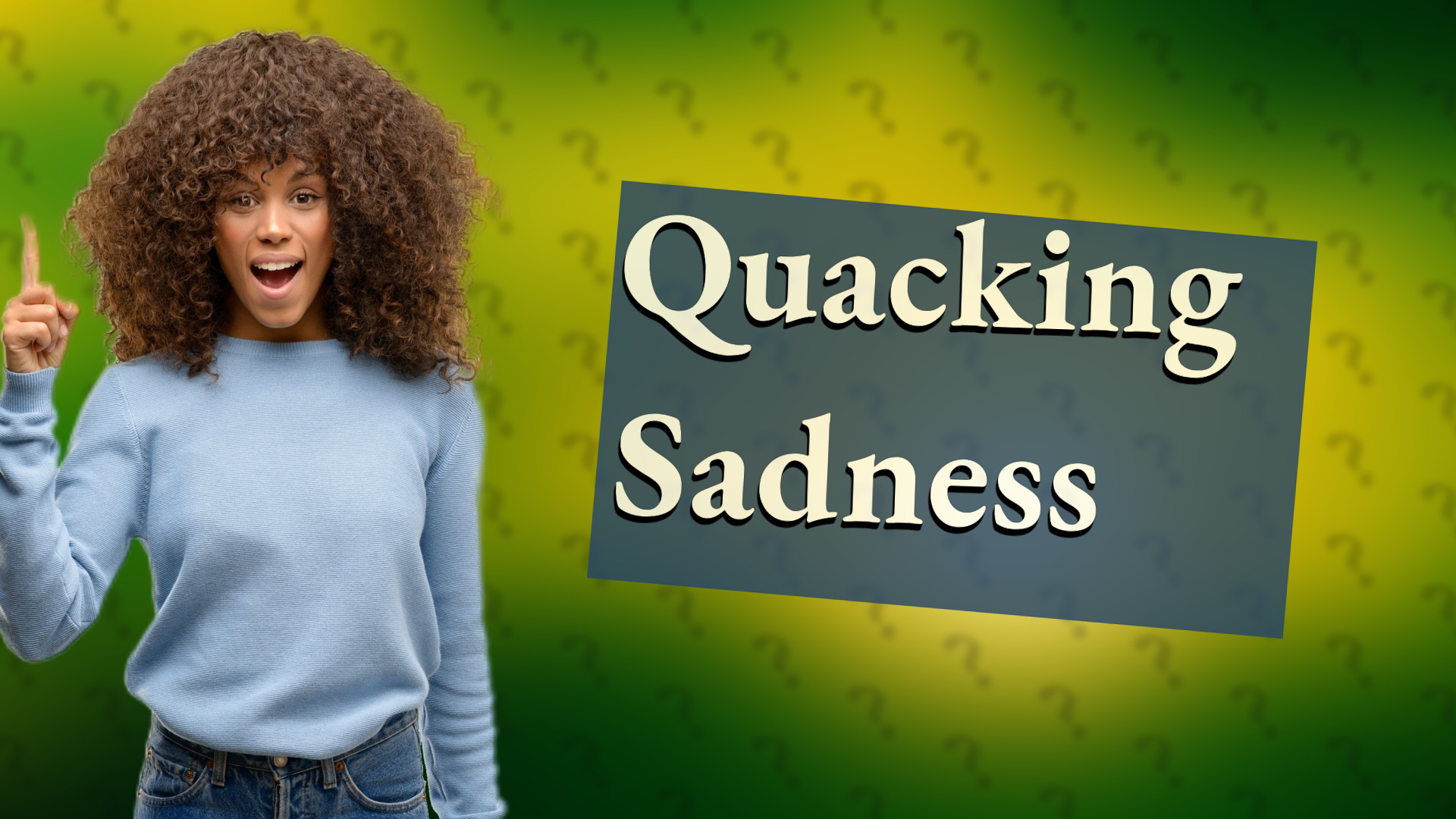 Quacking Sadness