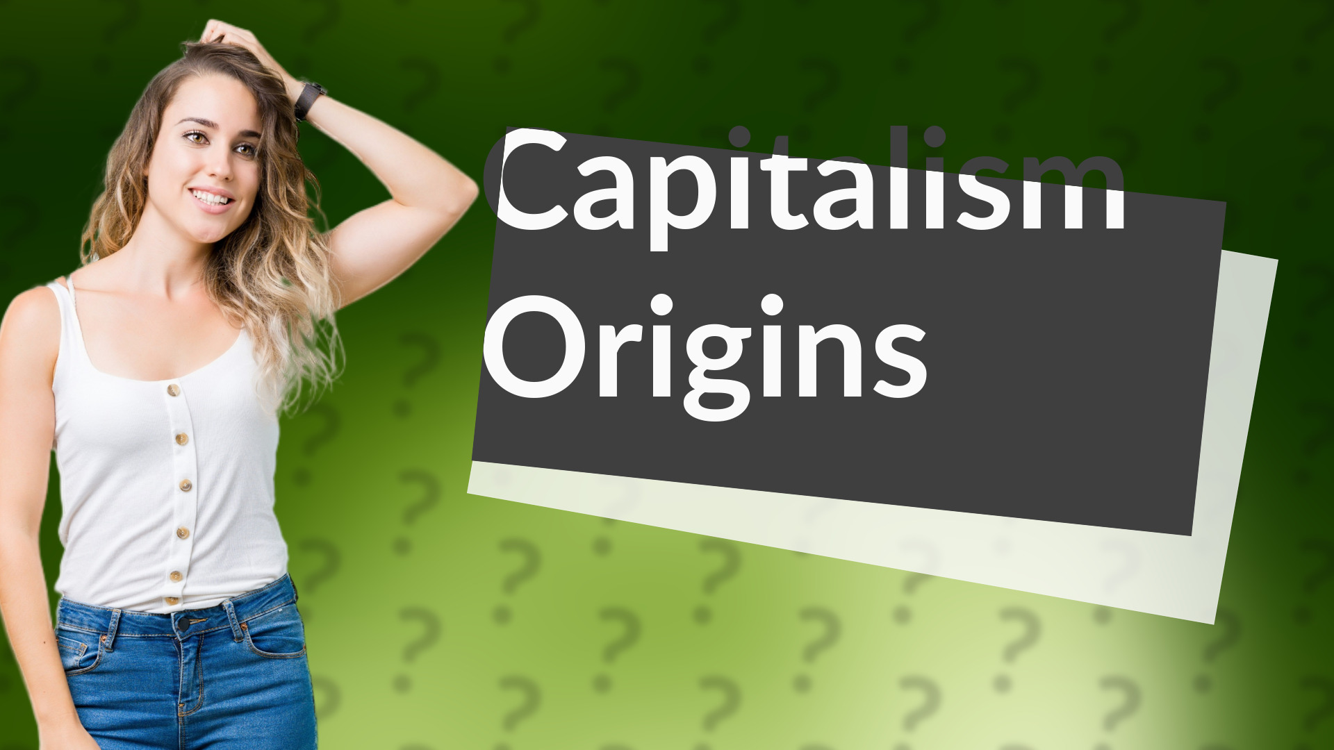Capitalism Origins