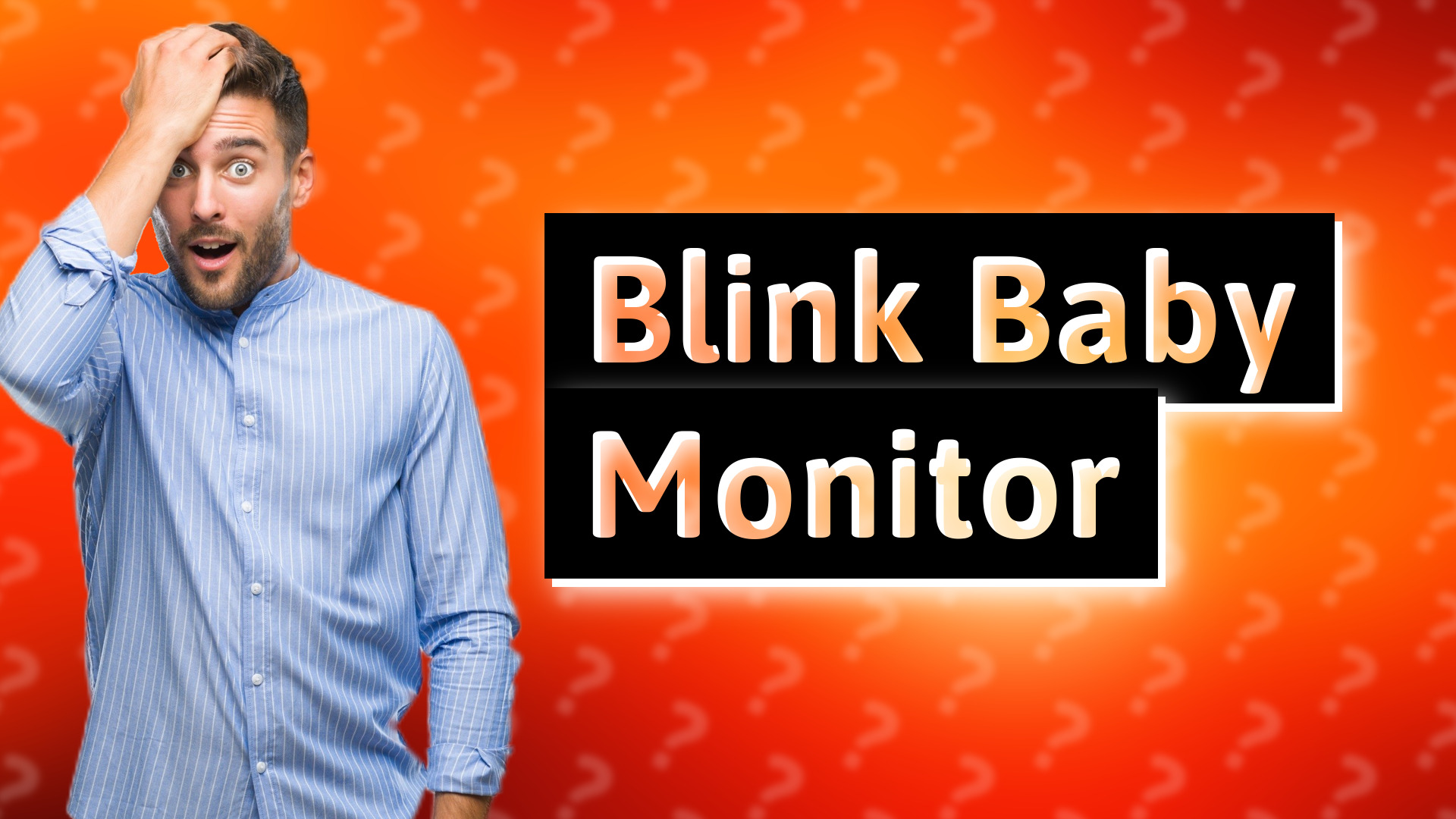 Blink Baby Monitor